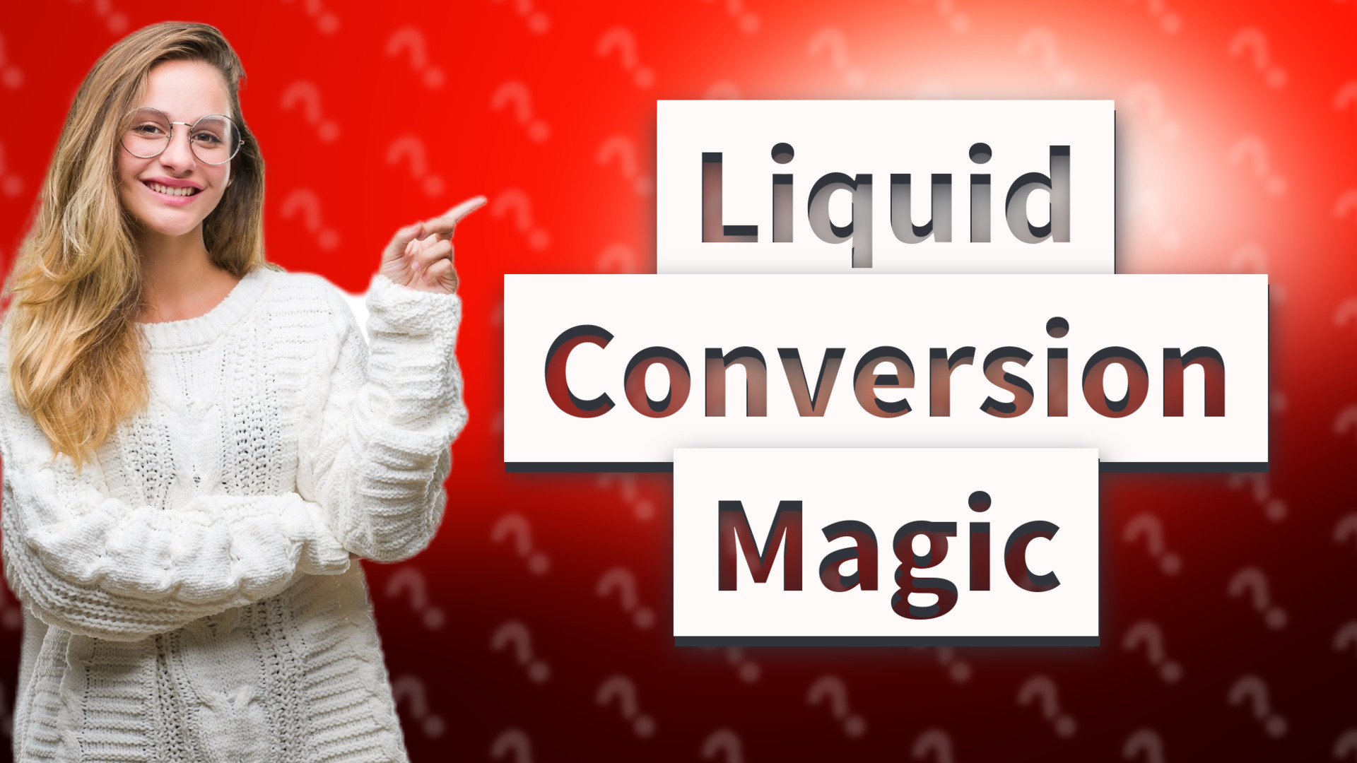 Liquid Conversion Magic