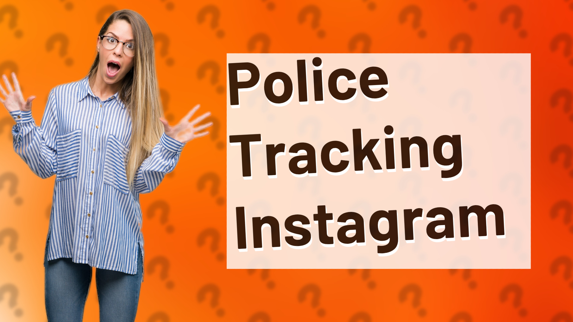 Police Tracking Instagram