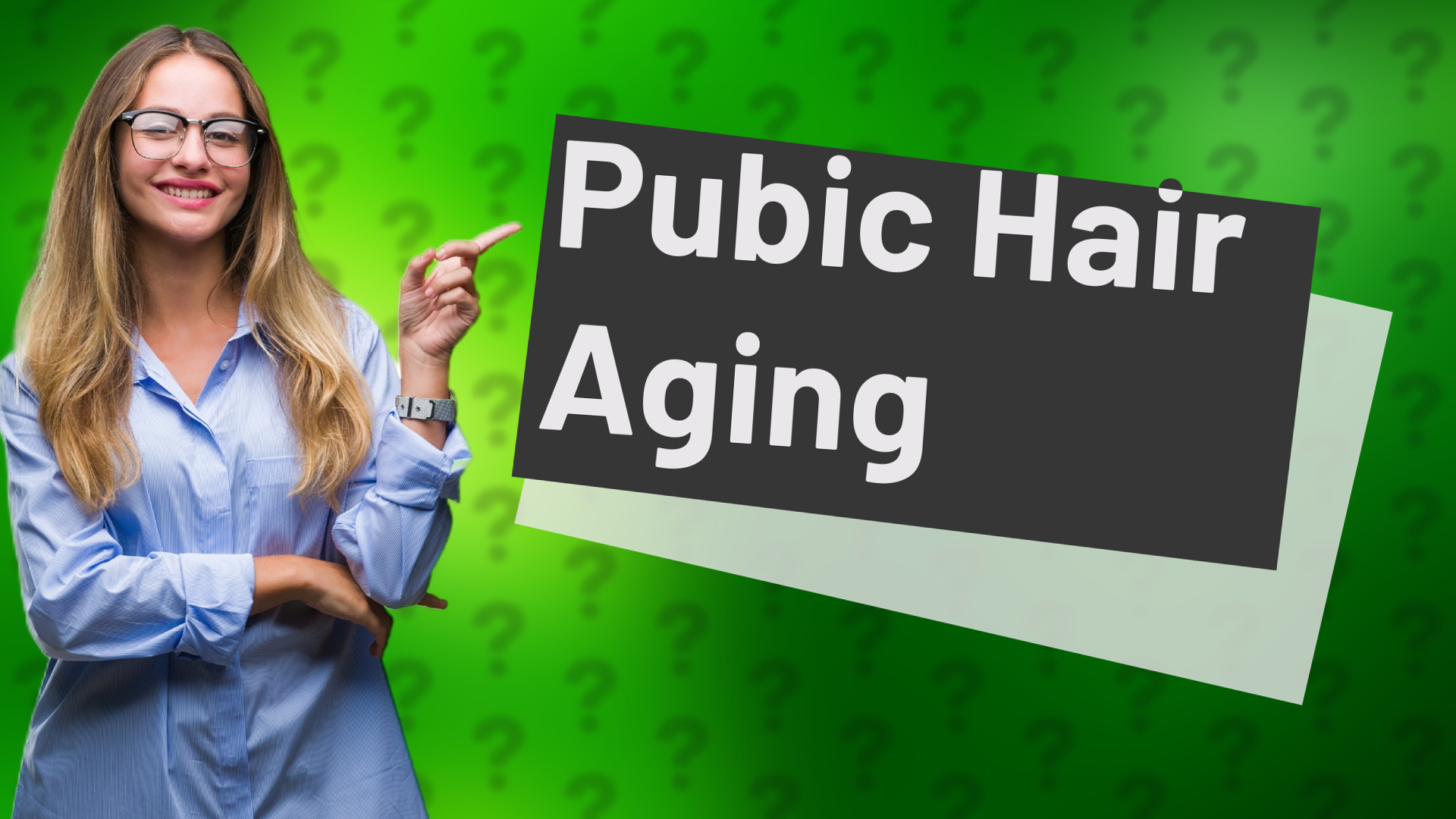 Pubic Hair Aging