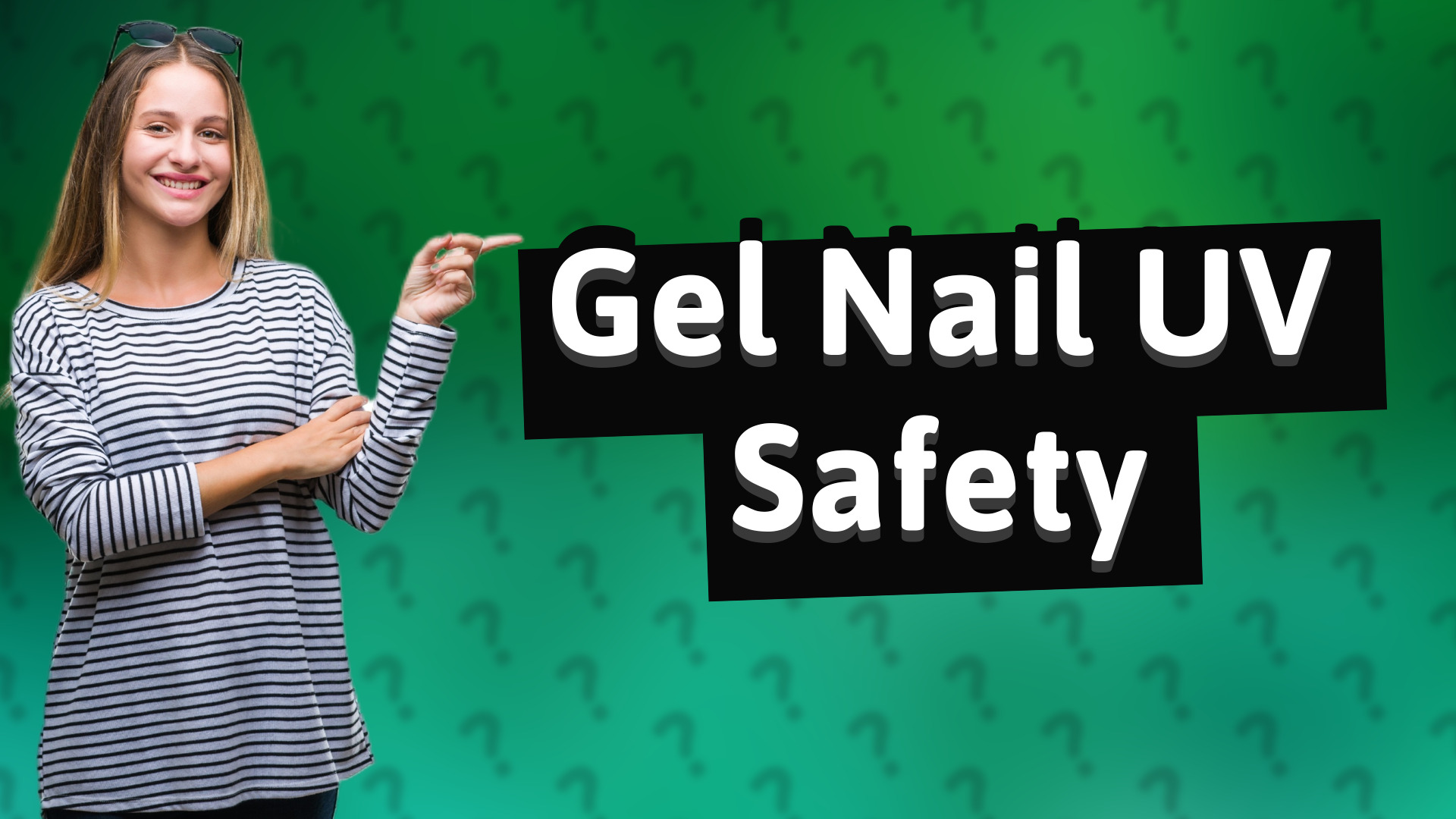 Gel Nail UV Safety