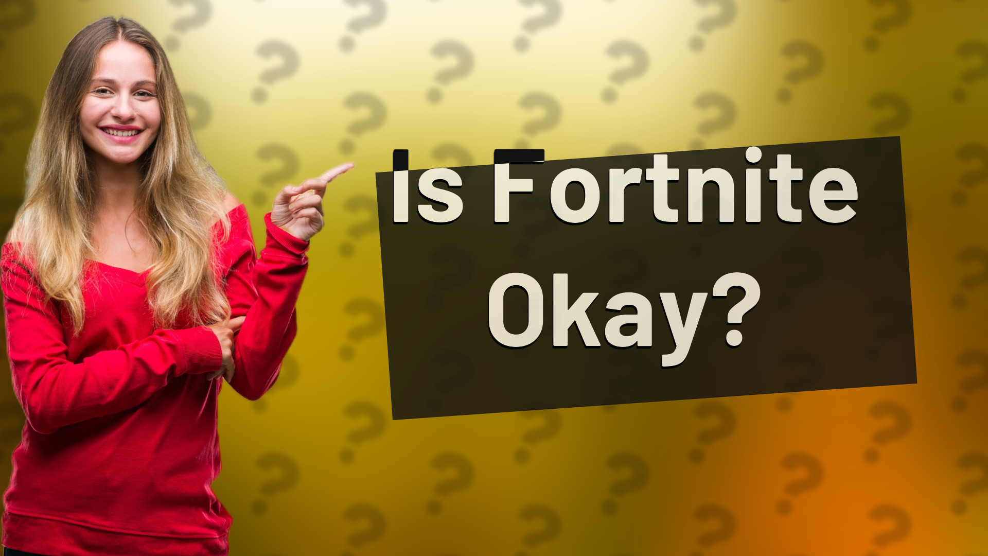 Is Fortnite Okay?
