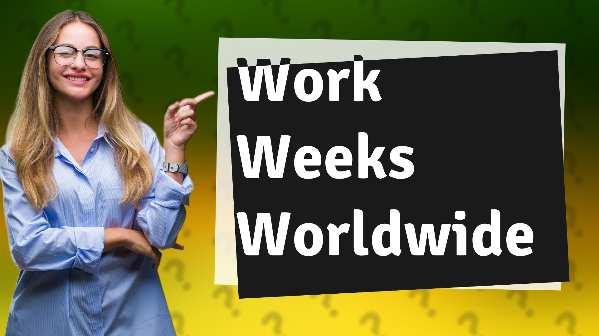 Work Weeks Worldwide