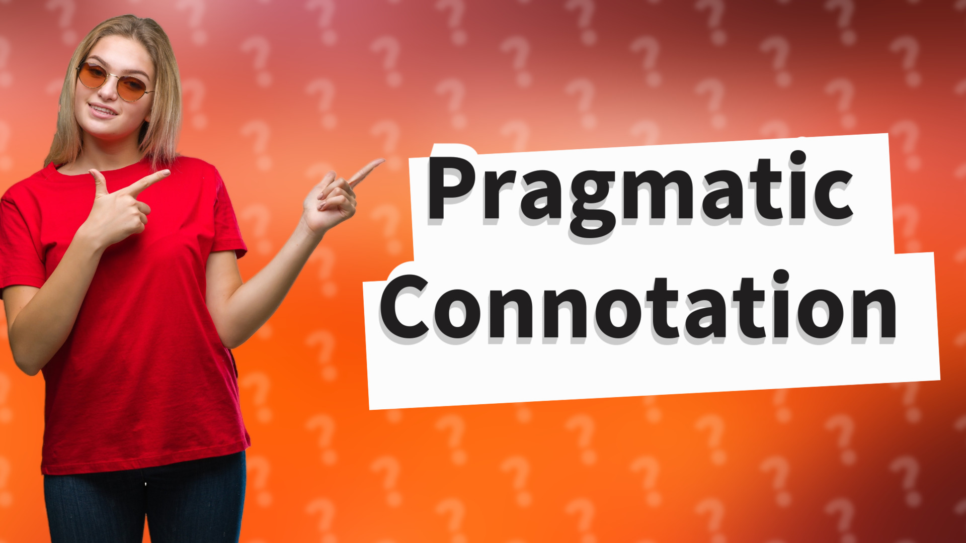 Pragmatic Connotation