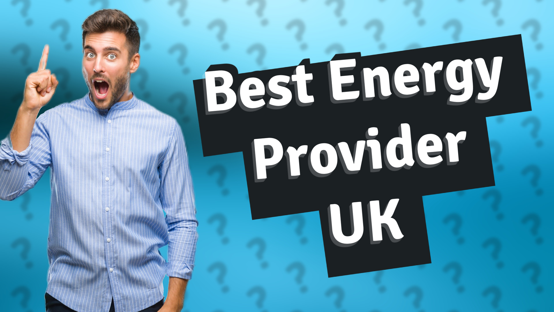Best Energy Provider UK