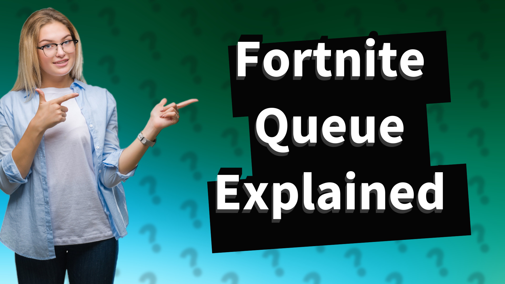 Fortnite Queue Explained