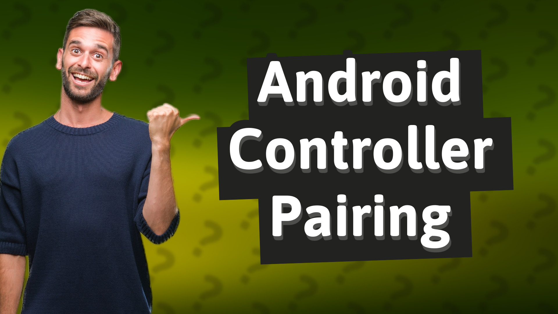 Android Controller Pairing