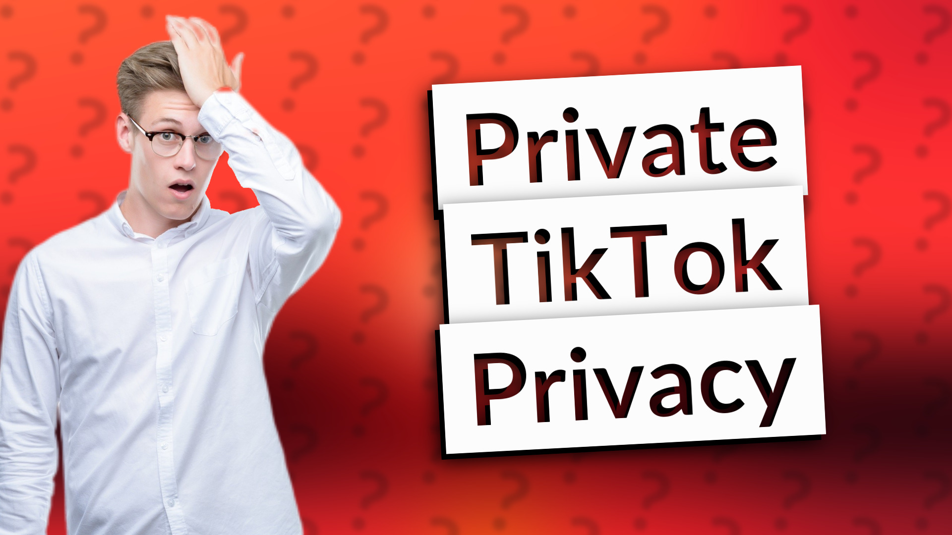 Private TikTok Privacy