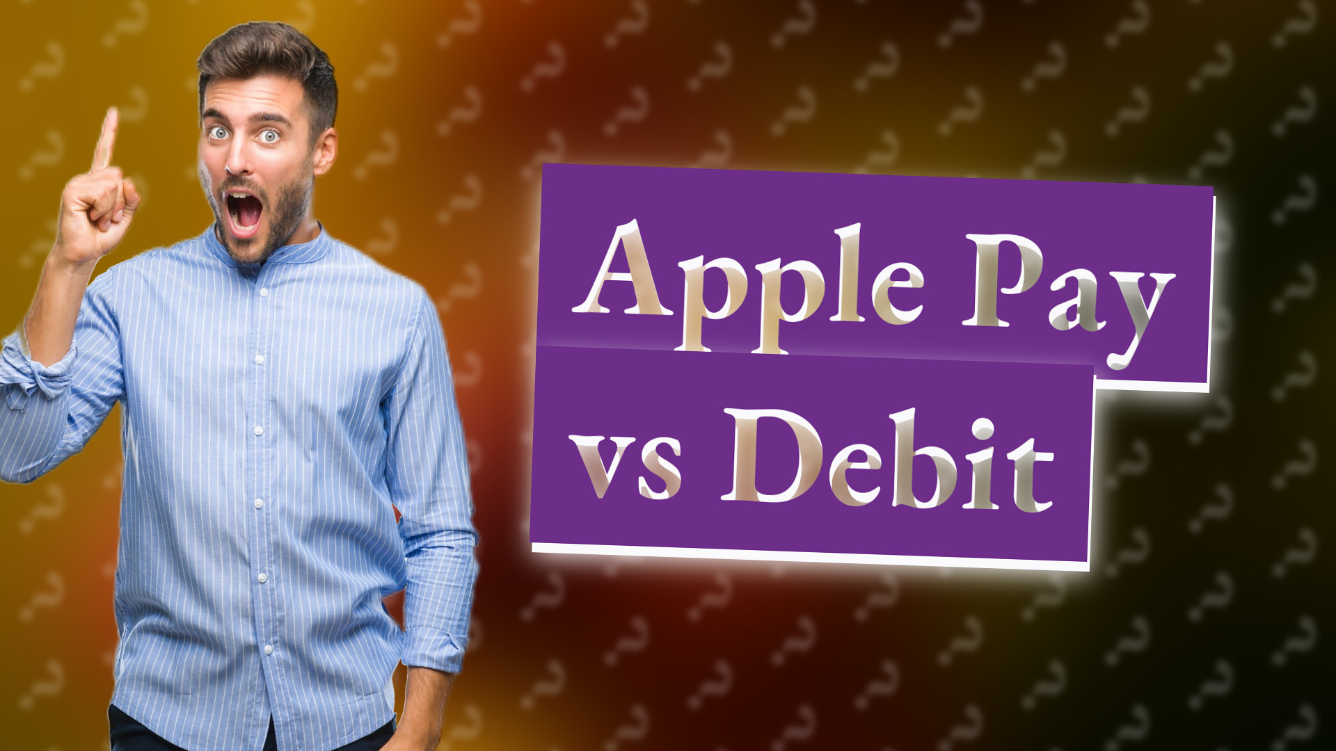 Apple Pay vs Debit