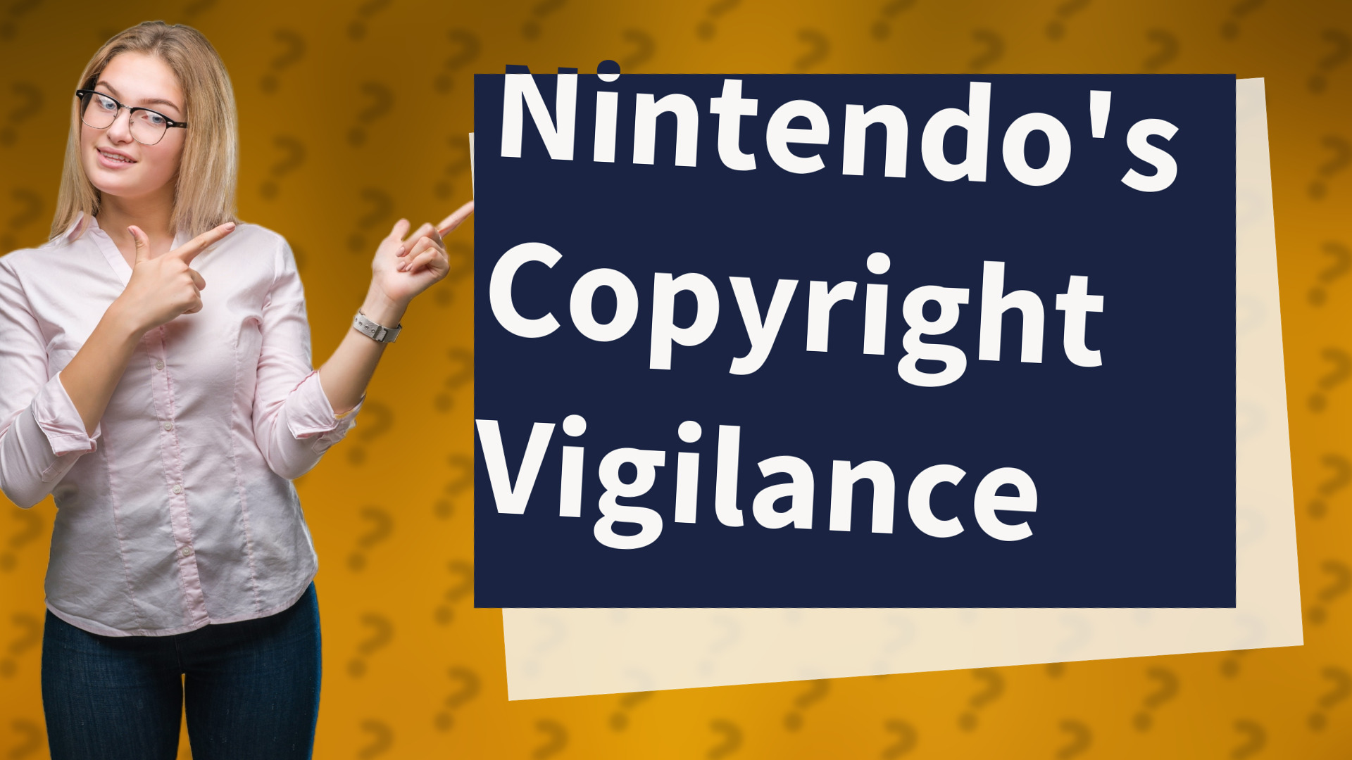 Nintendo's Copyright Vigilance