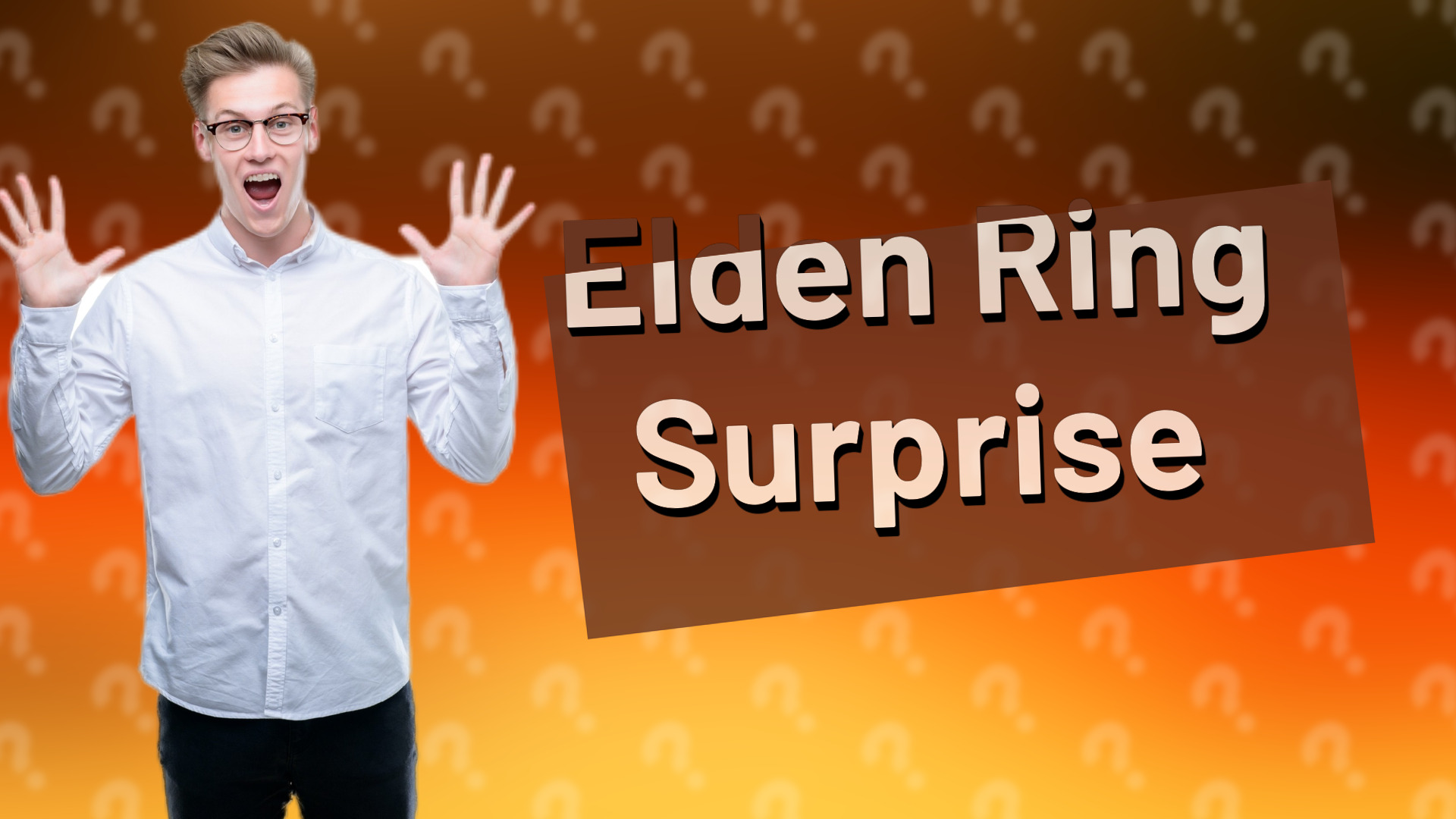 Elden Ring Surprise