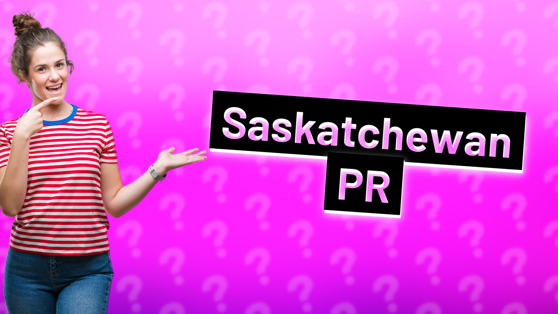 Saskatchewan PR