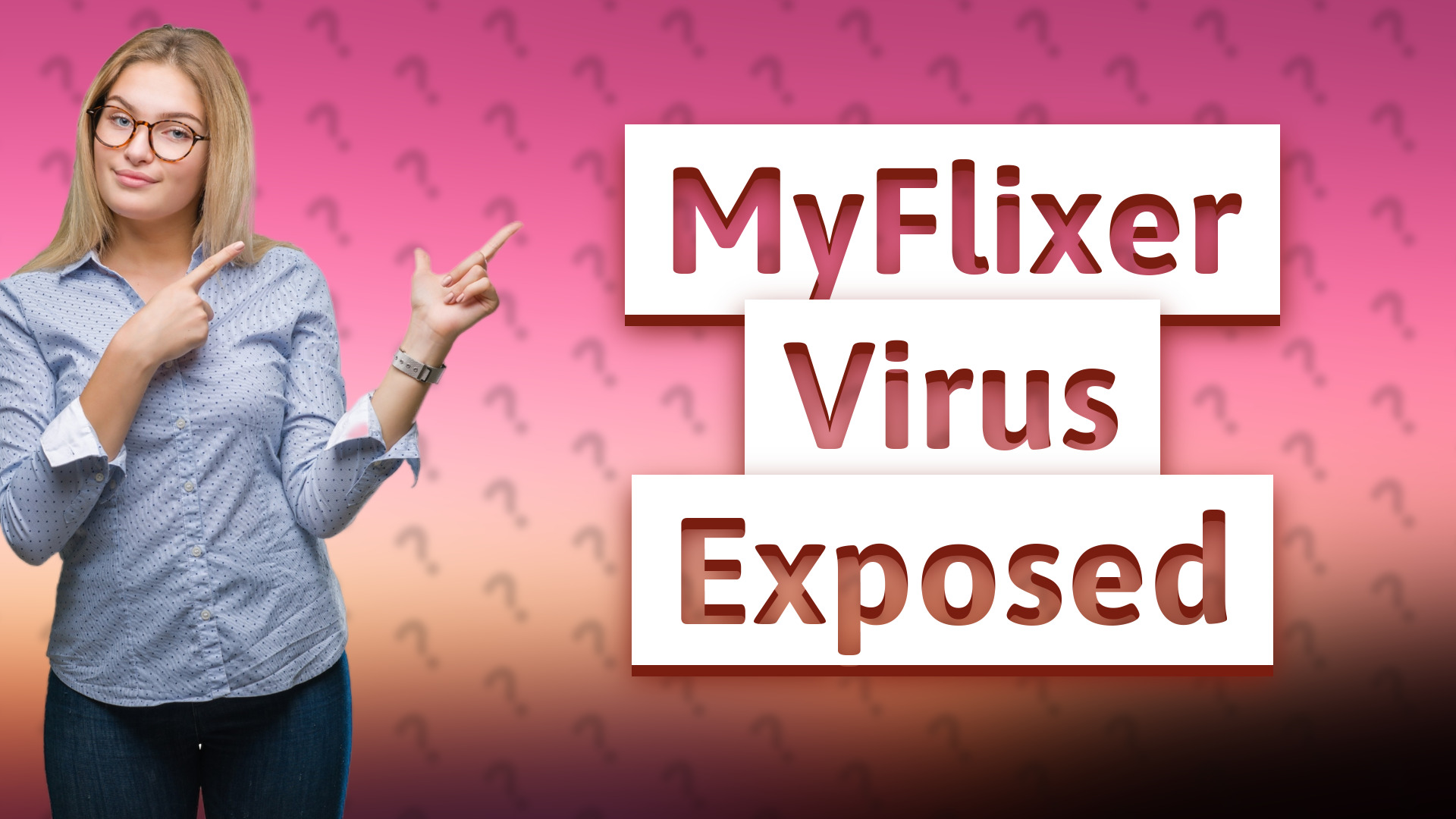 MyFlixer Virus Exposed