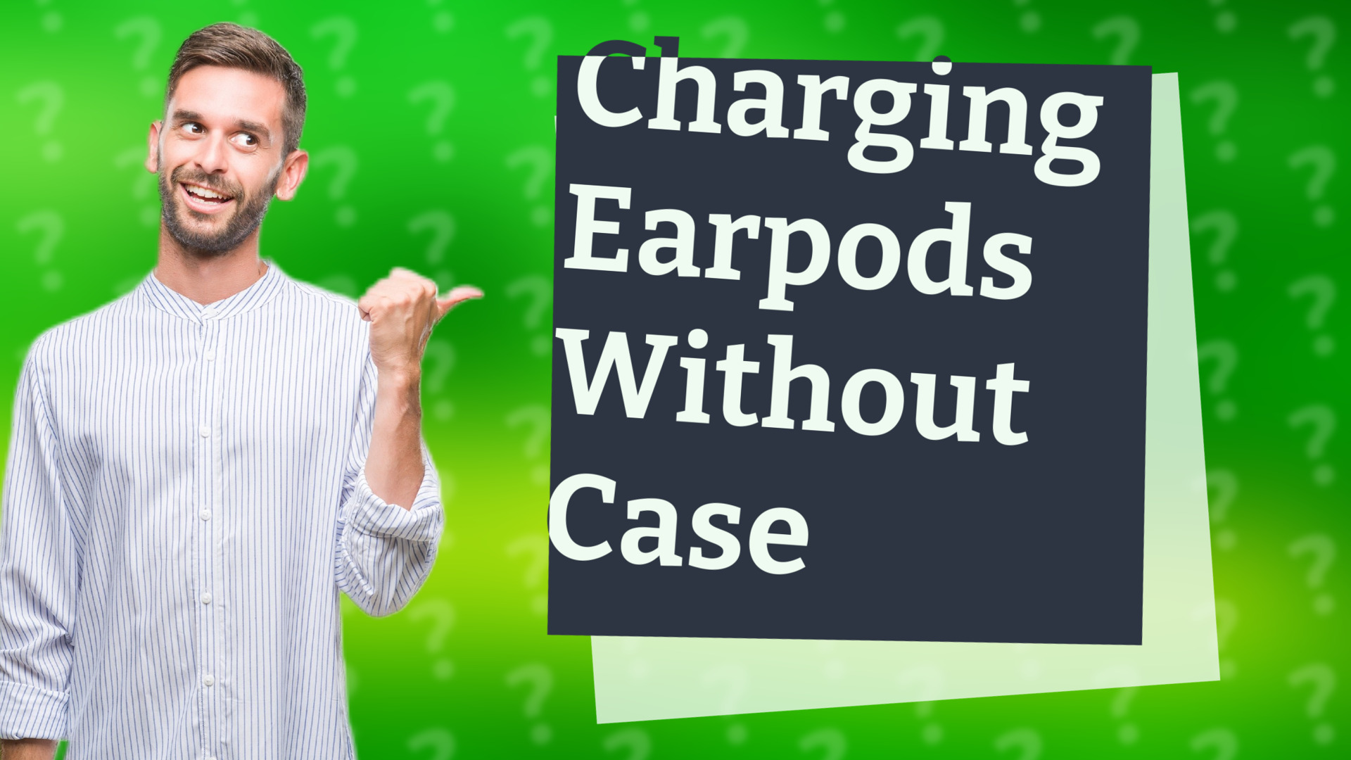 Charging Earpods Without Case