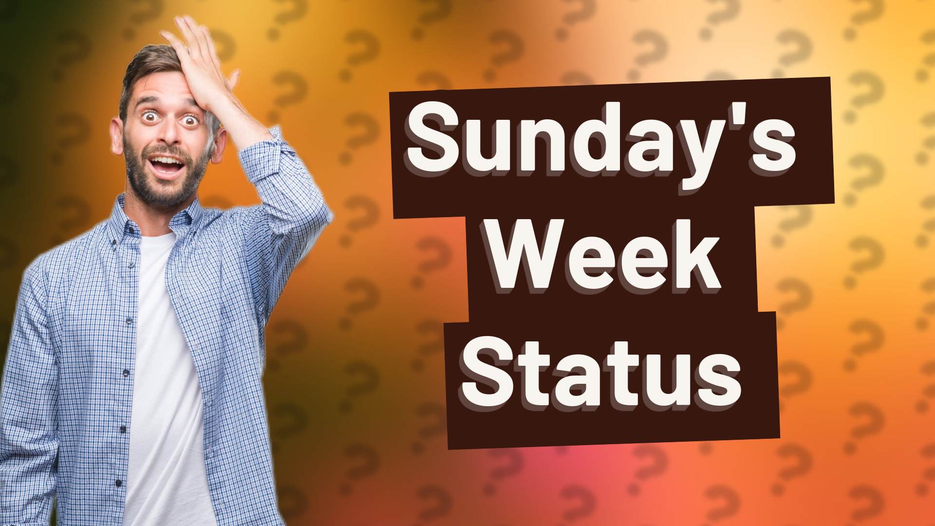 Sunday's Week Status