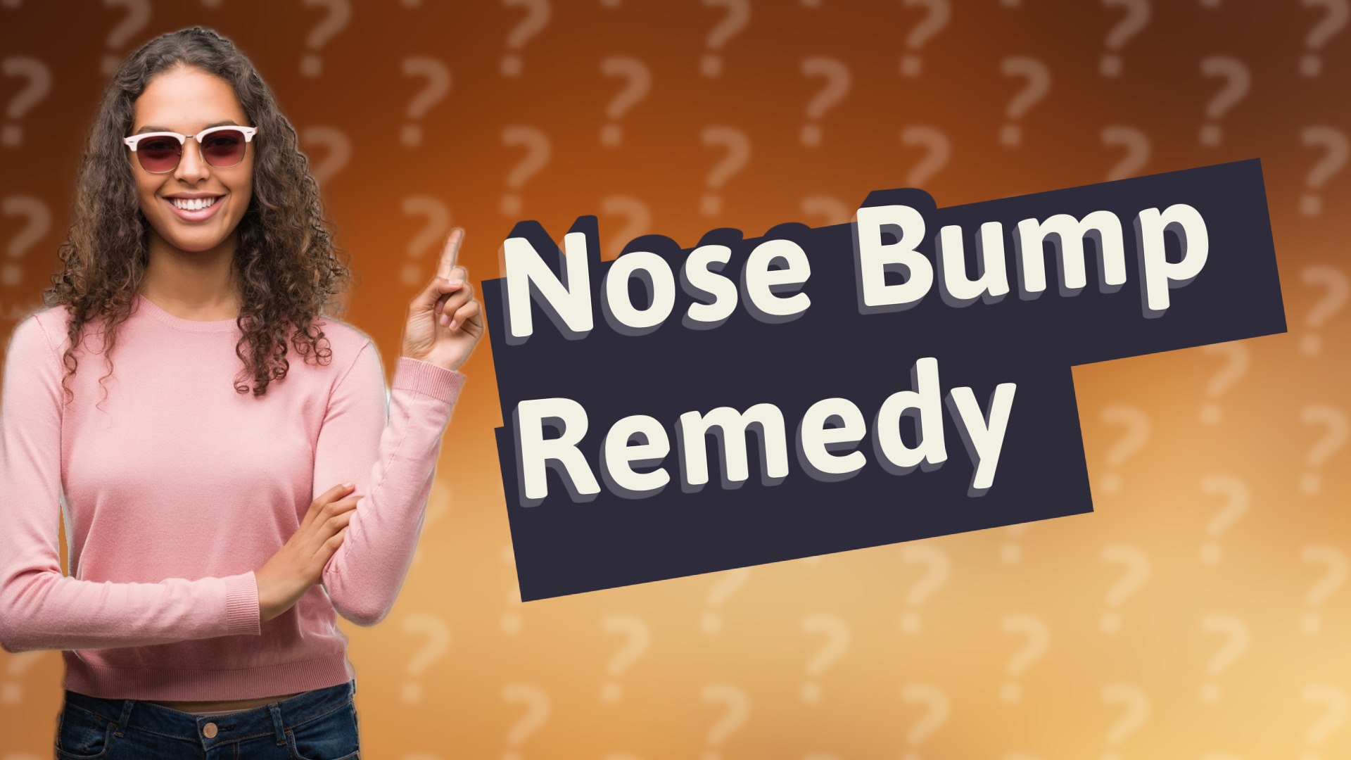 Nose Bump Remedy