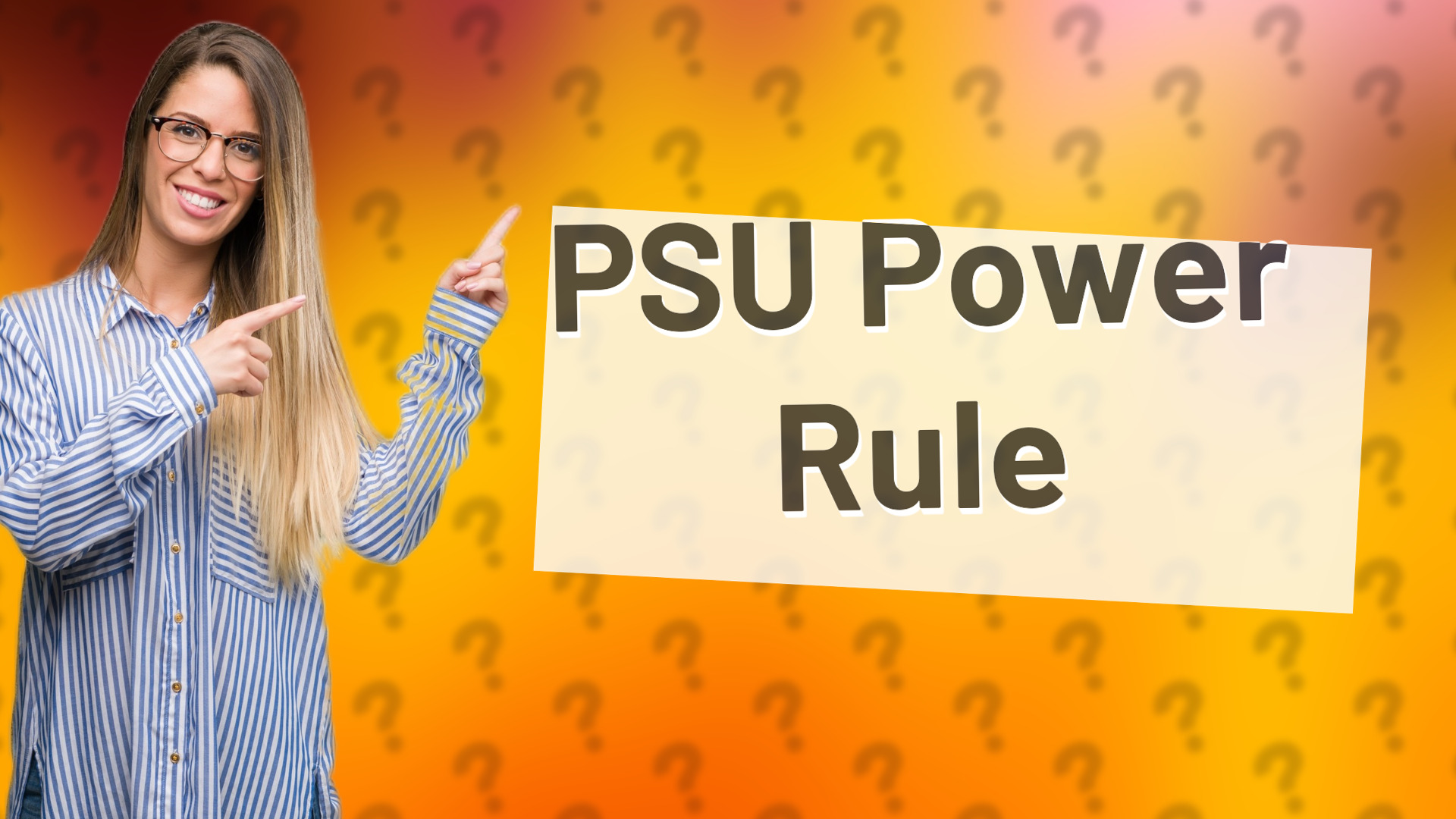PSU Power Rule