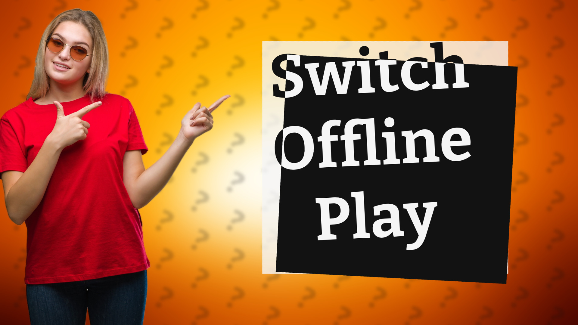 Switch Offline Play