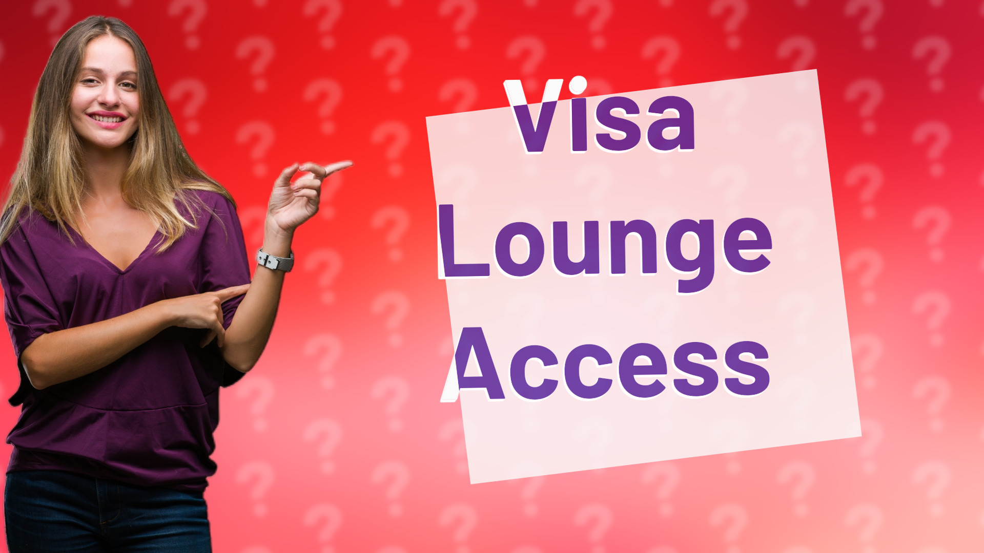 Visa Lounge Access