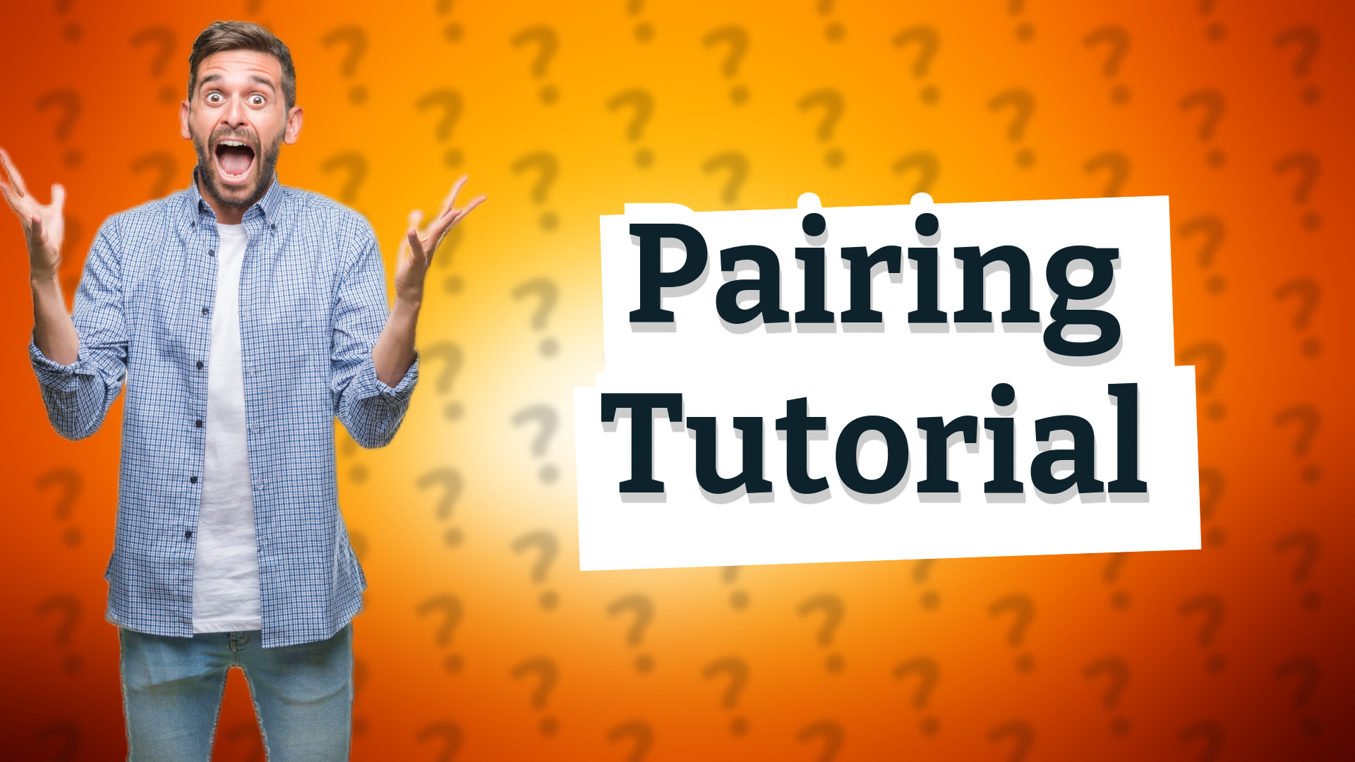 Pairing Tutorial