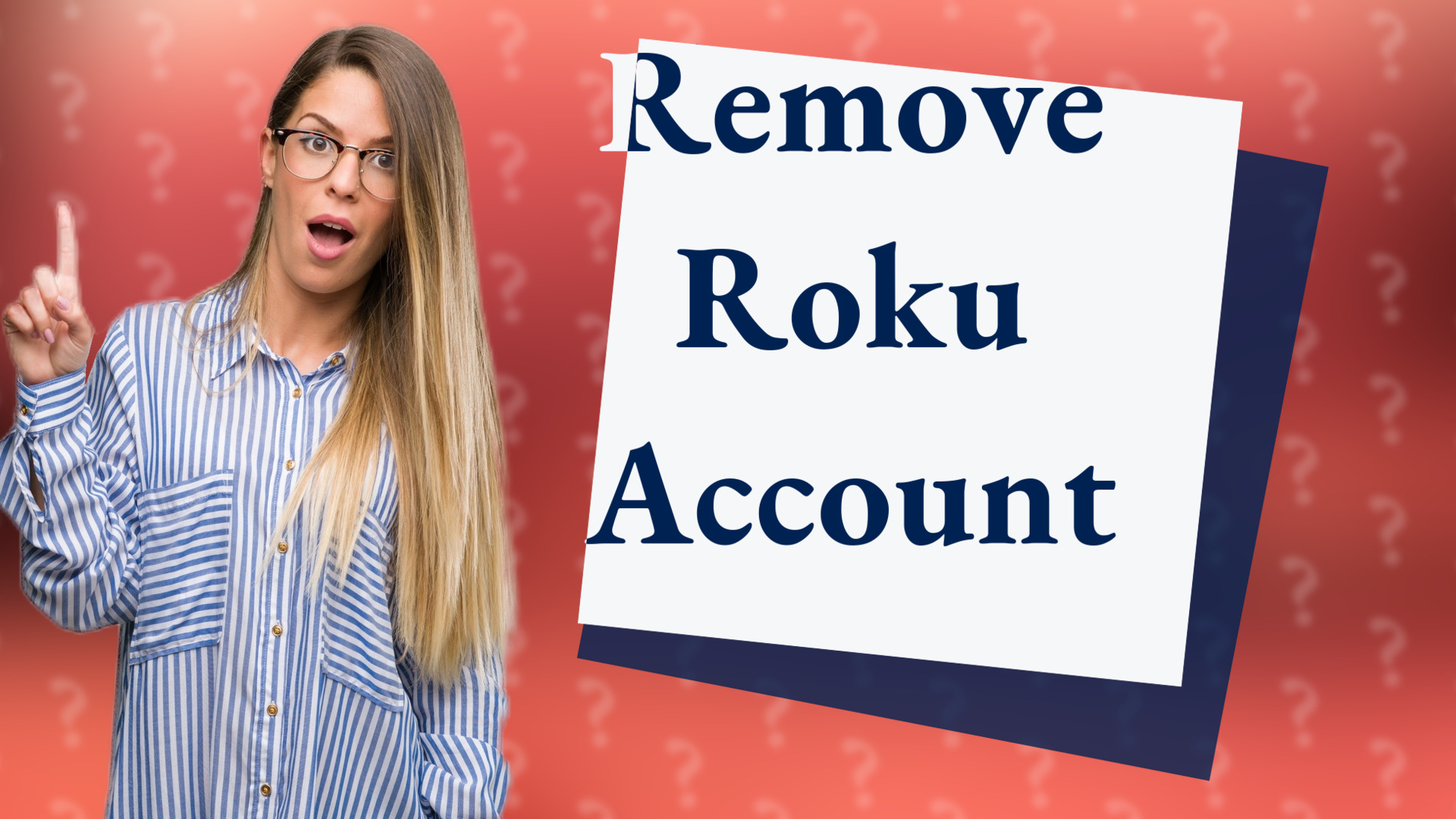 Remove Roku Account