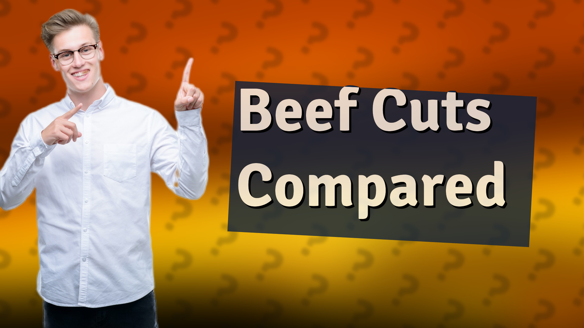 Beef Cuts Compared