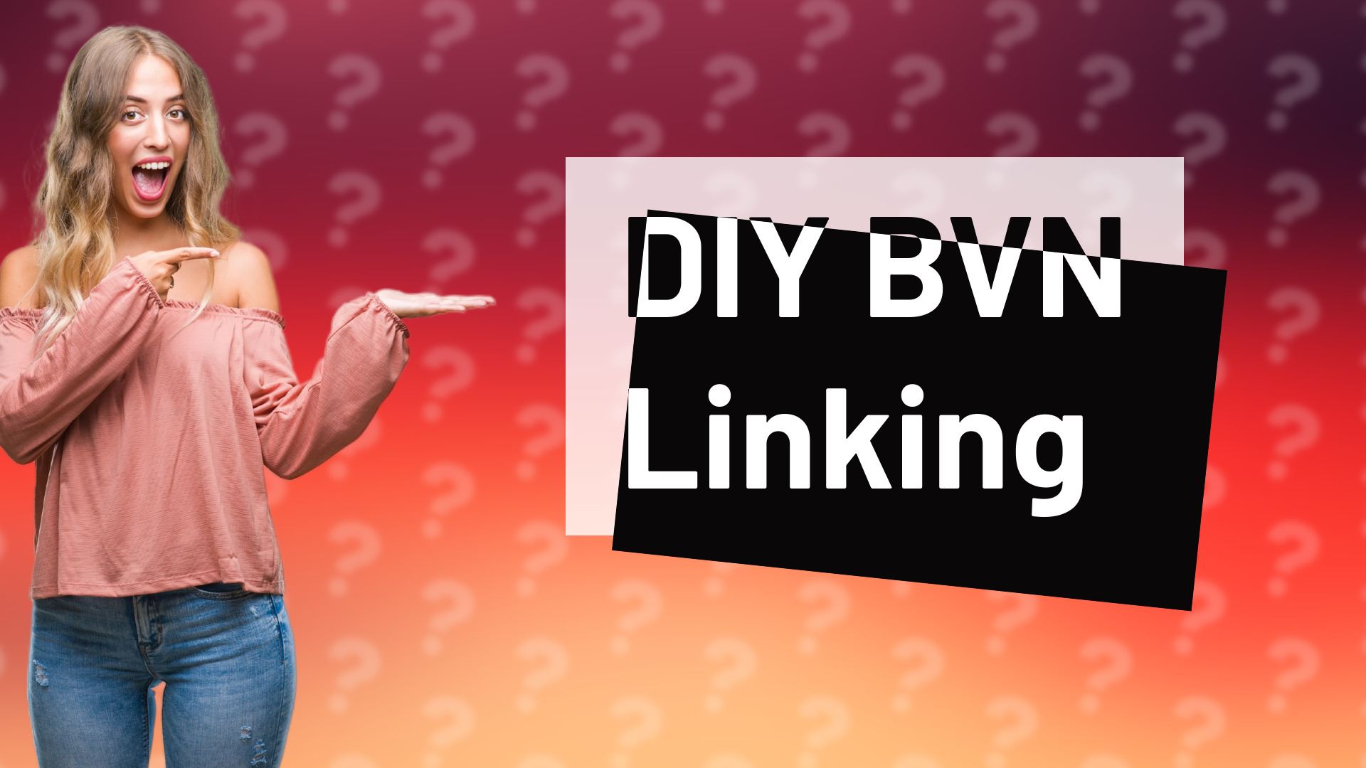 DIY BVN Linking