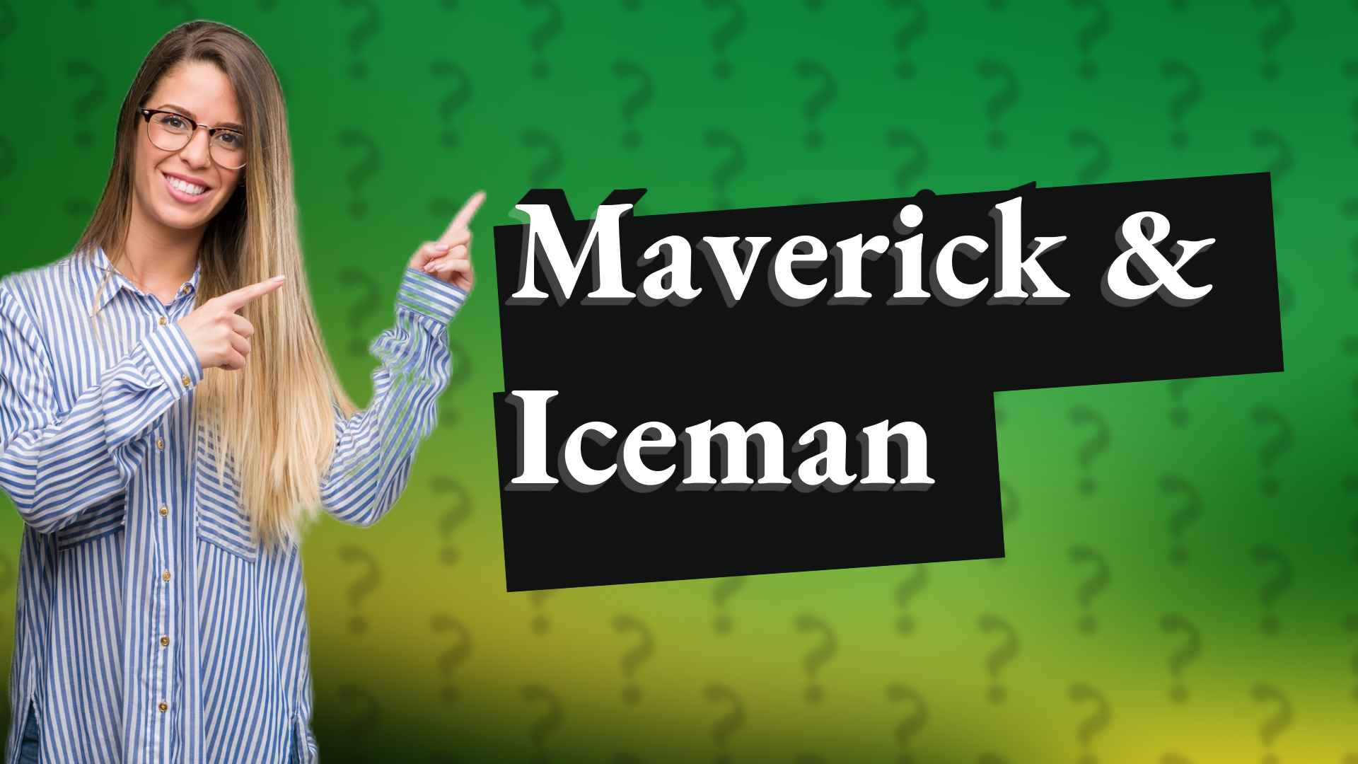 Maverick & Iceman