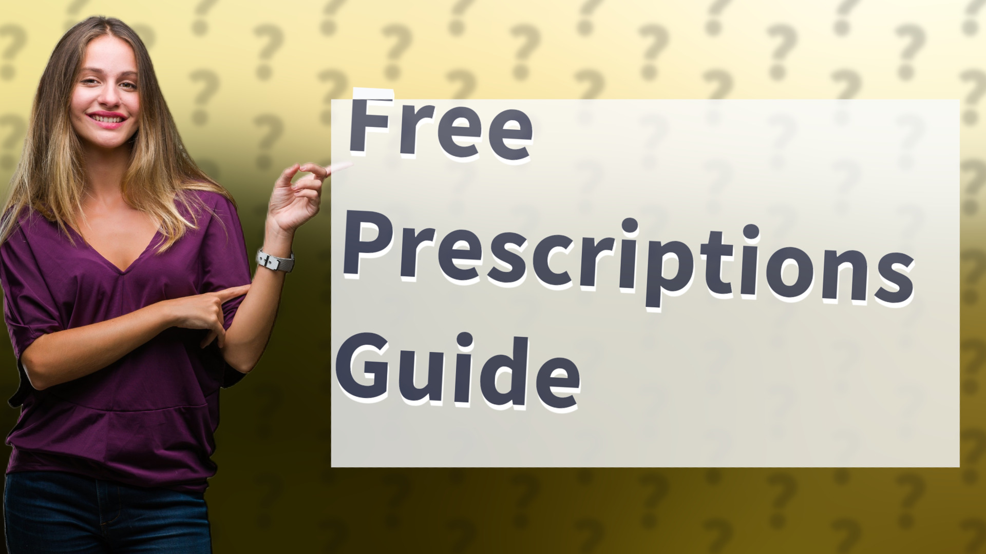 Free Prescriptions Guide
