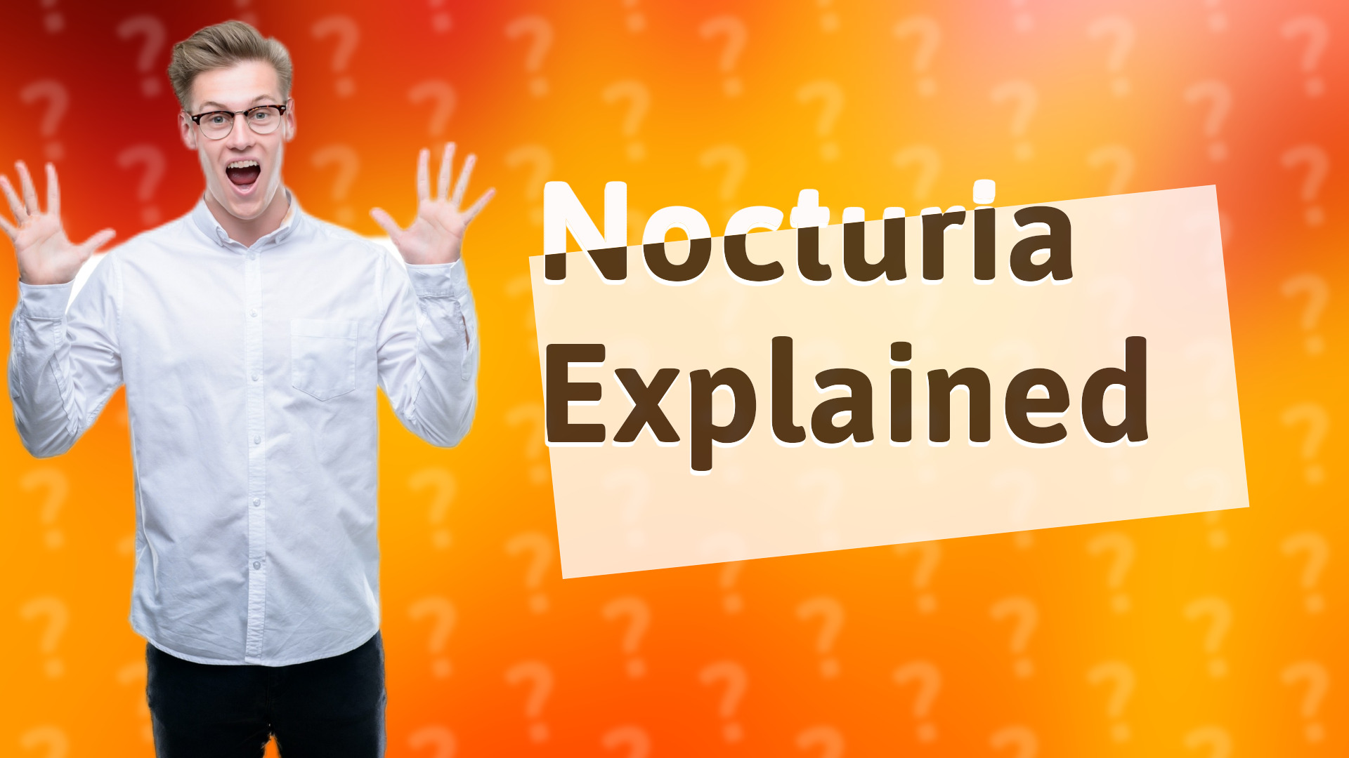 Nocturia Explained