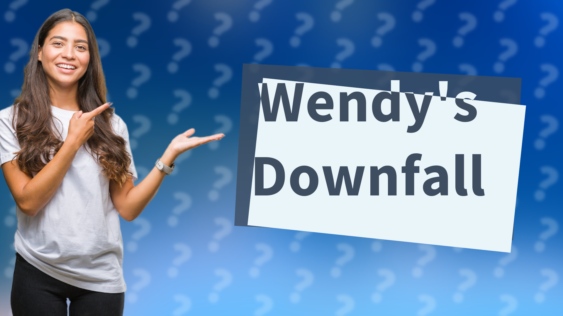 Wendy's Downfall