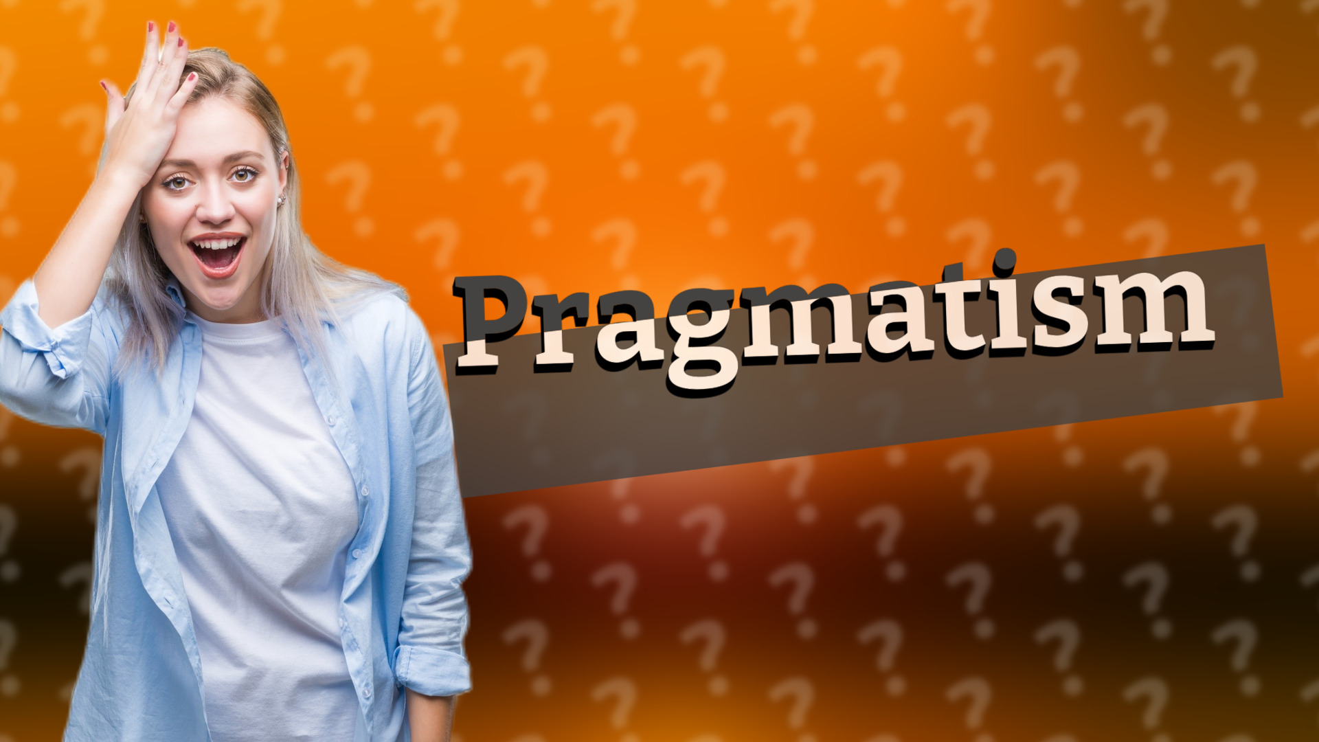 Pragmatism