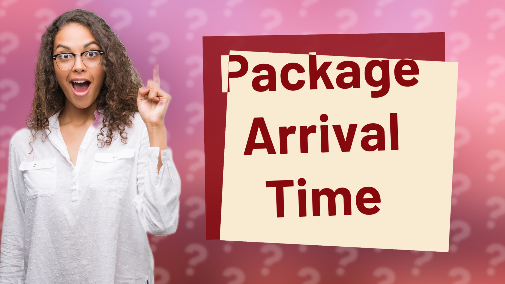 Package Arrival Time
