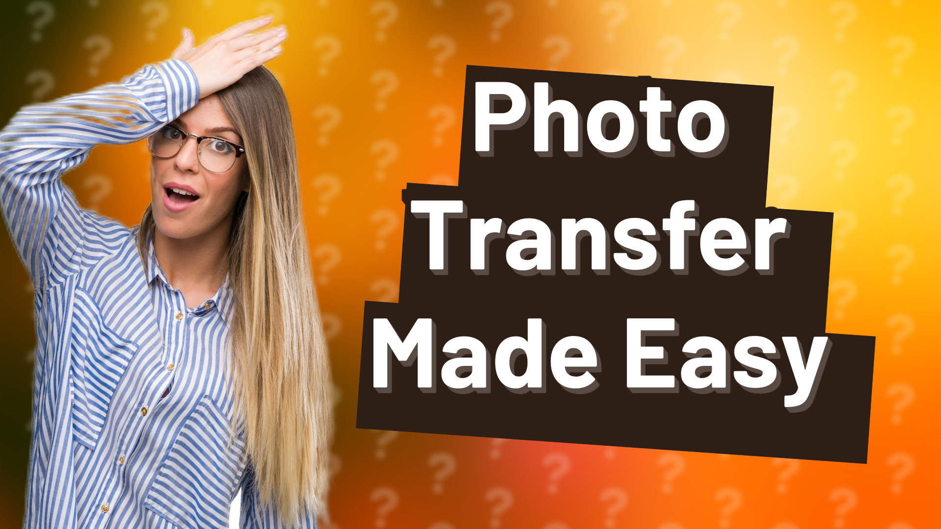 Photo Transfer Made Easy