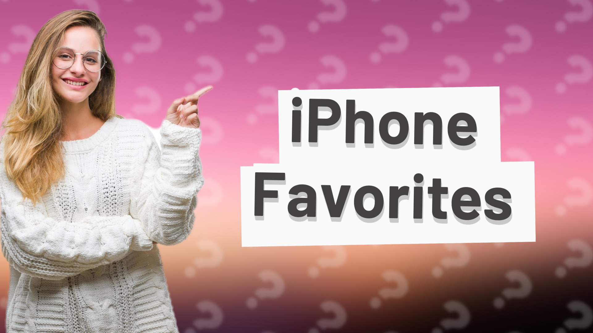iPhone Favorites