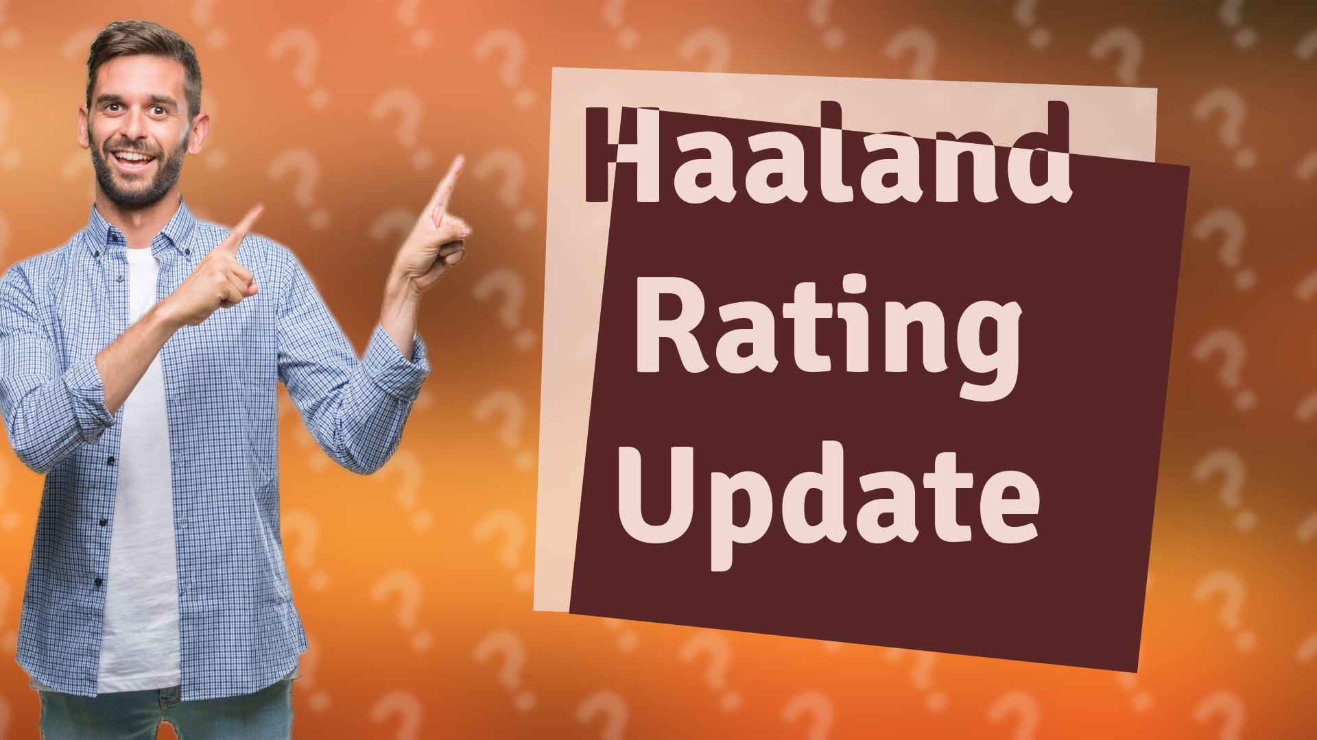 Haaland Rating Update