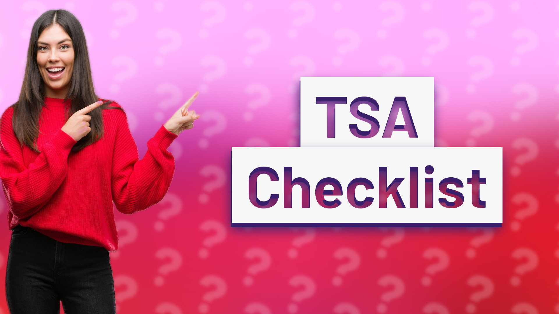 TSA Checklist