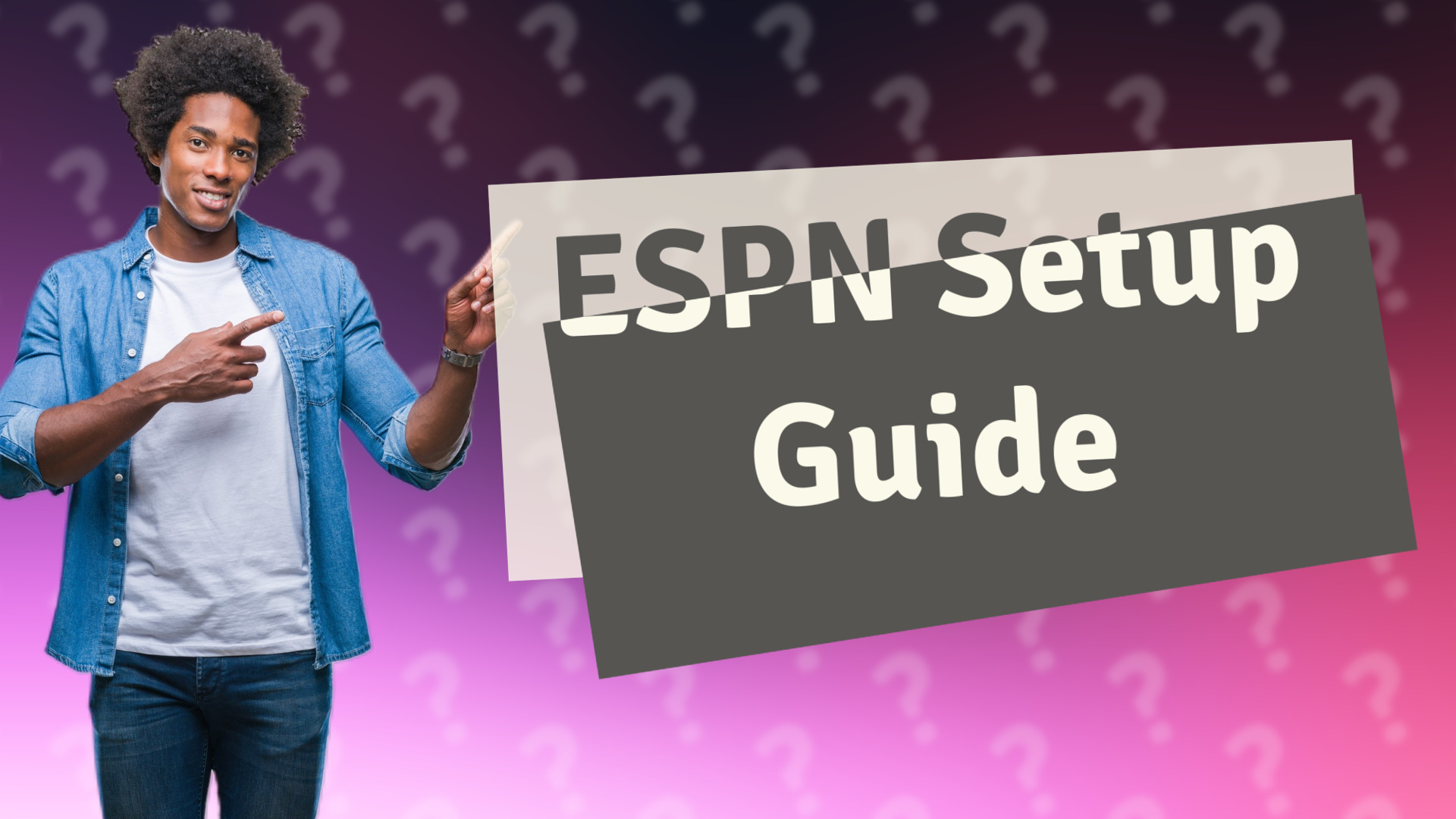 ESPN Setup Guide
