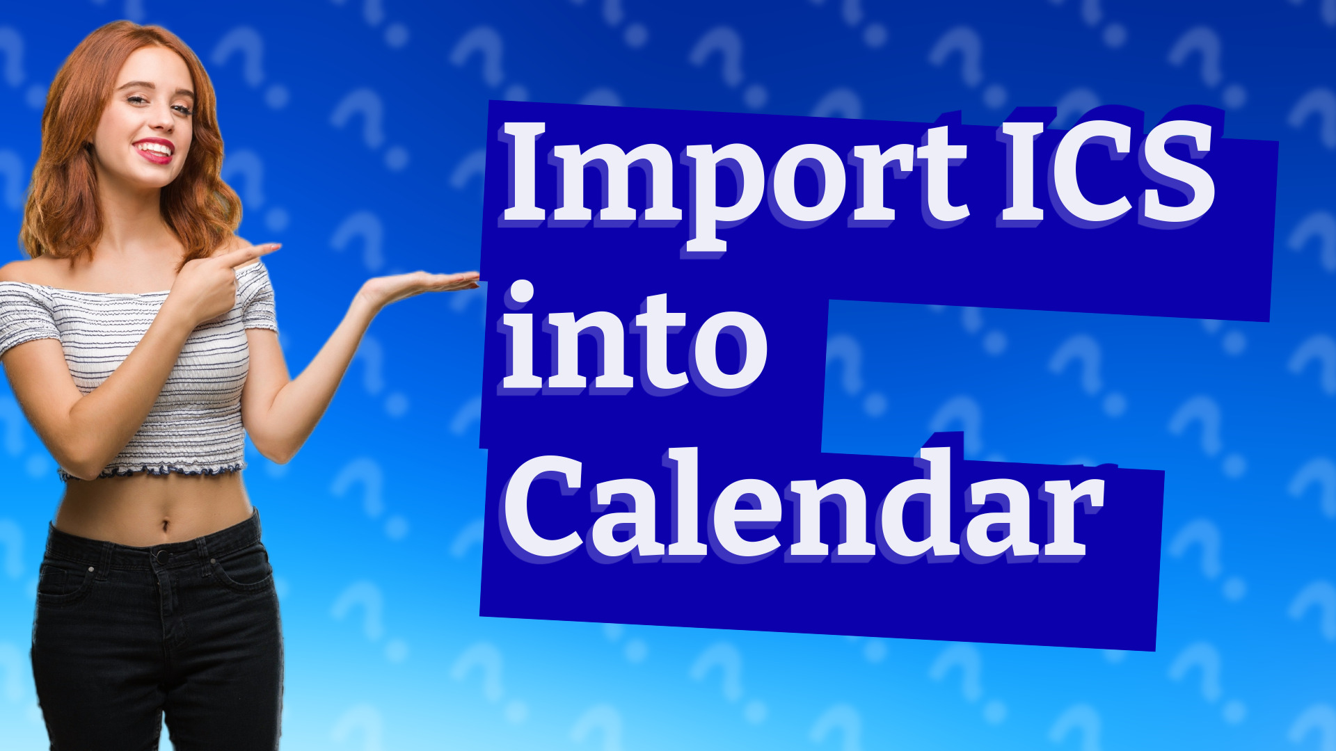 Import ICS into Calendar