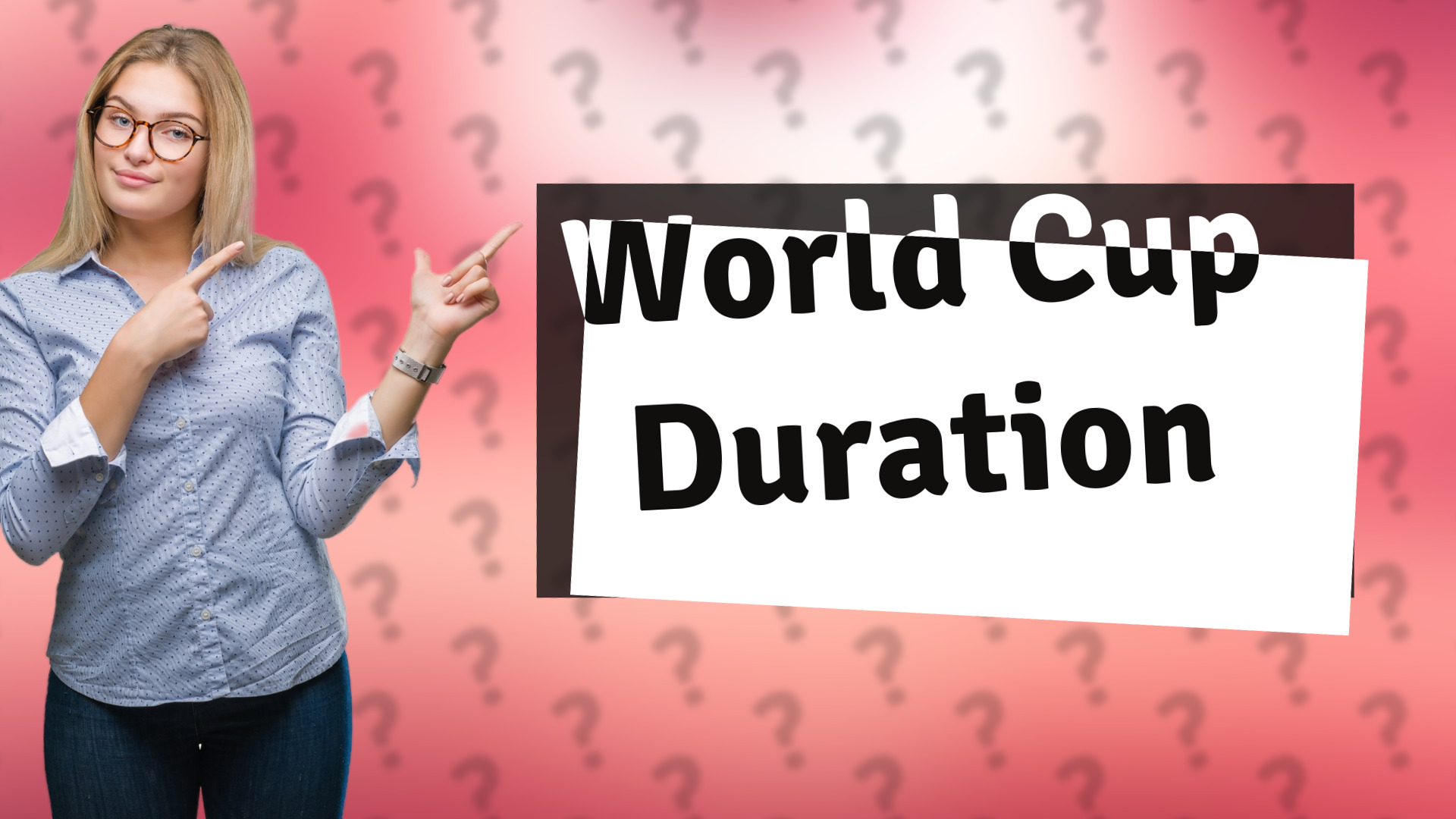 World Cup Duration