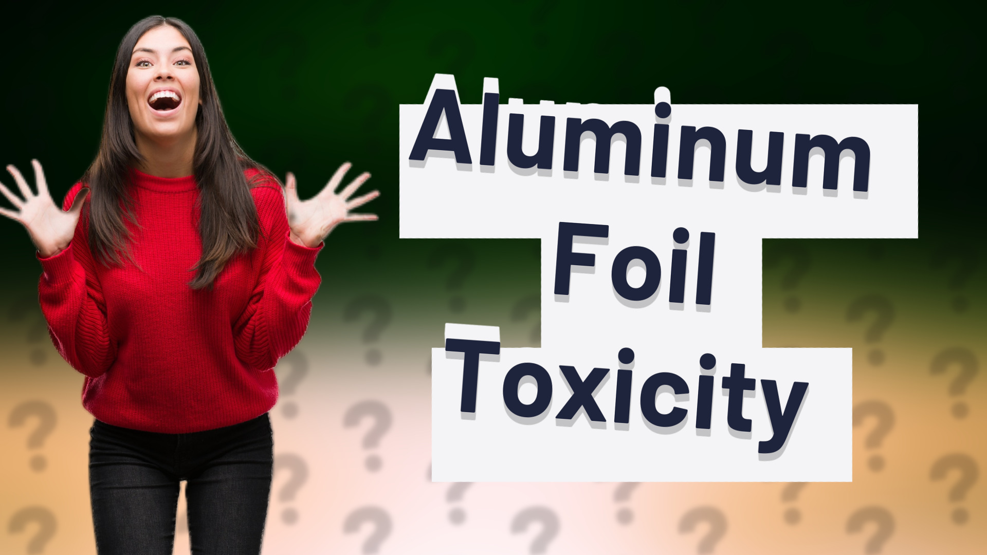 Aluminum Foil Toxicity