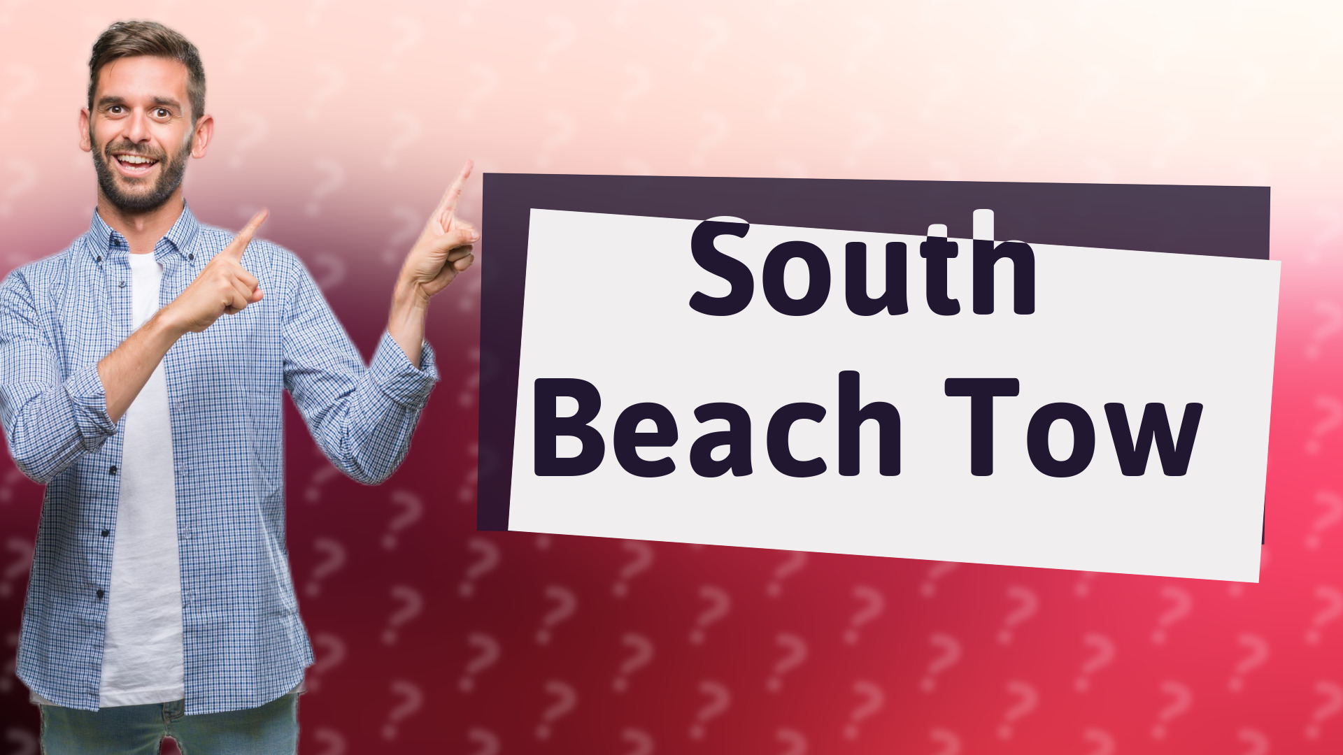 South Beach Tow