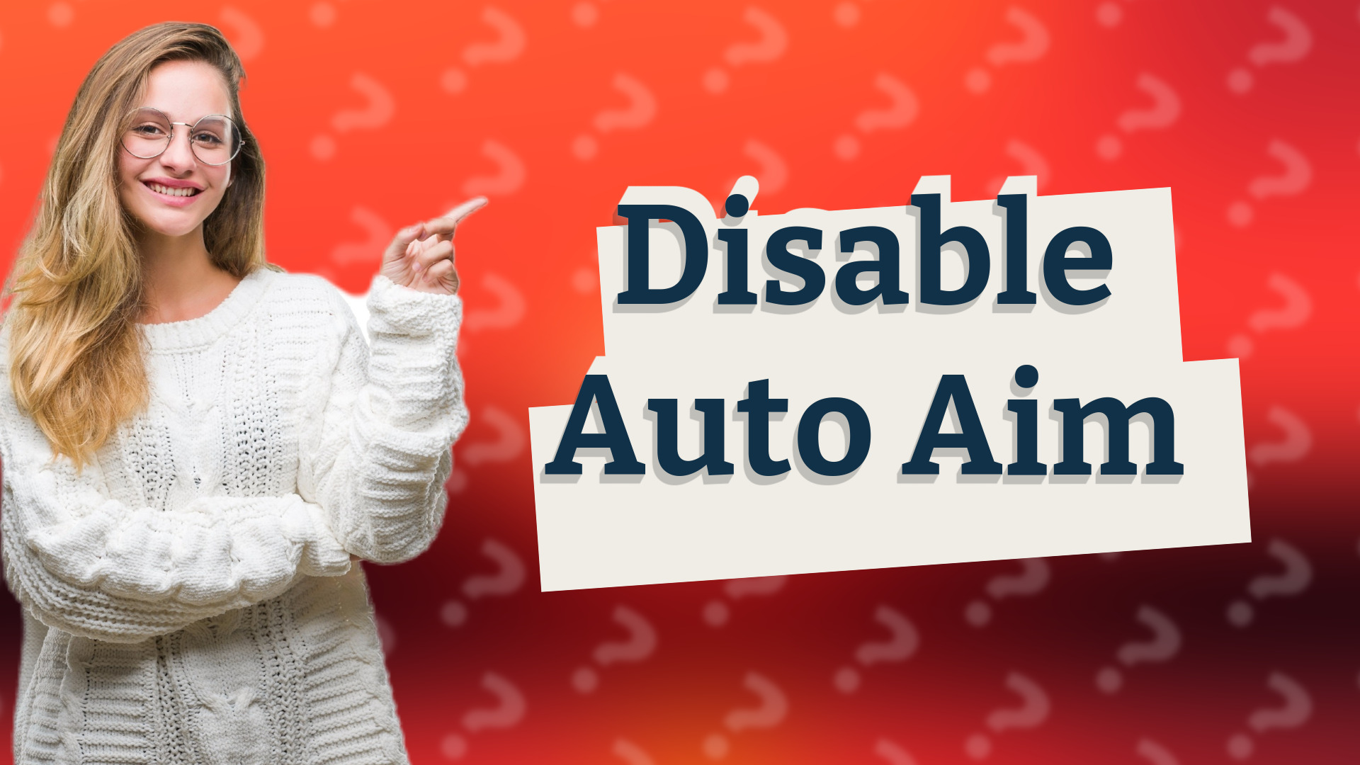 Disable Auto Aim