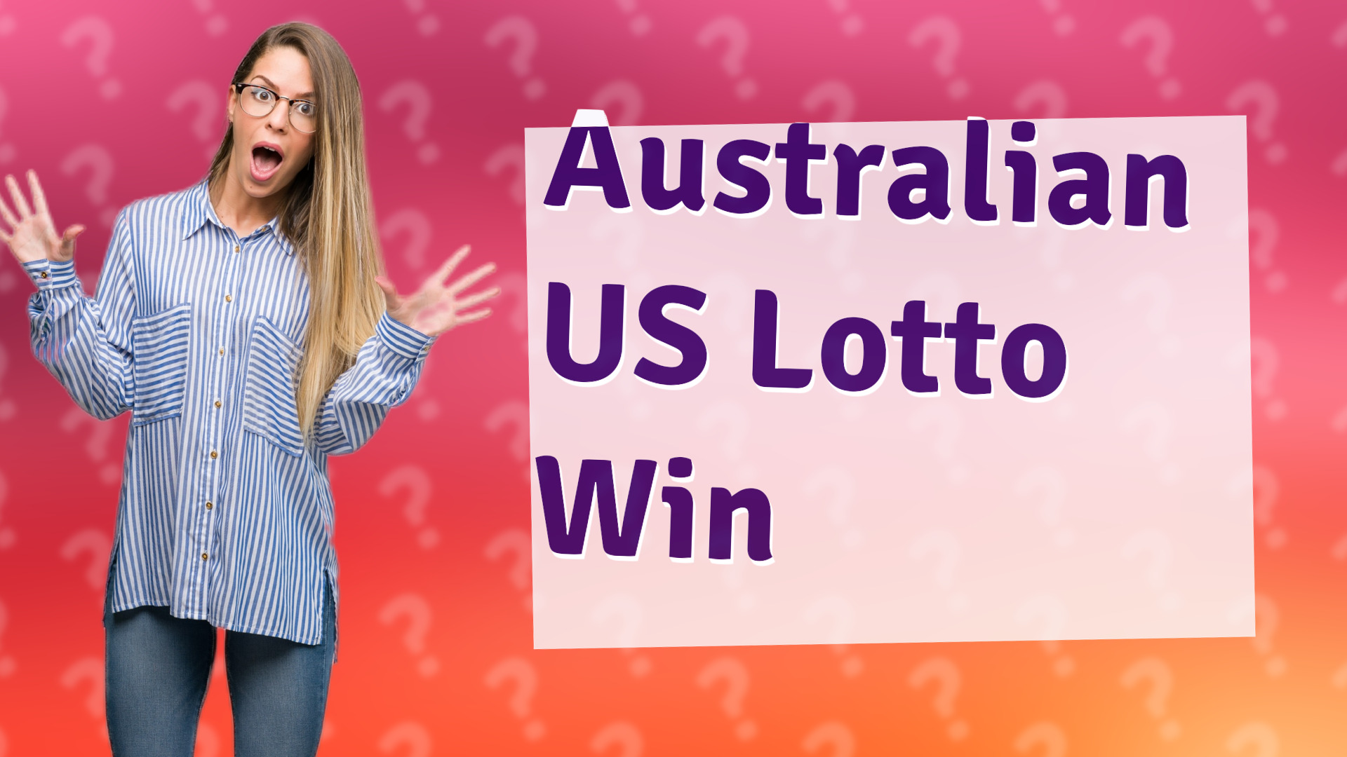 Australian US Lotto Win