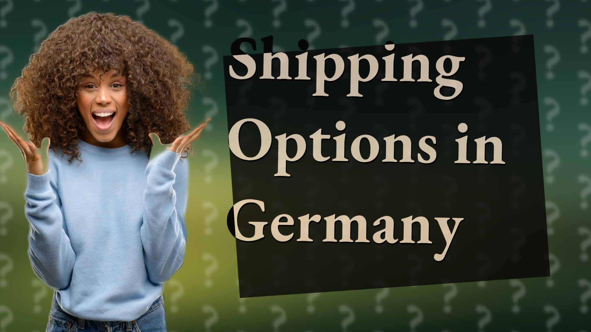 Shipping Options in Germany