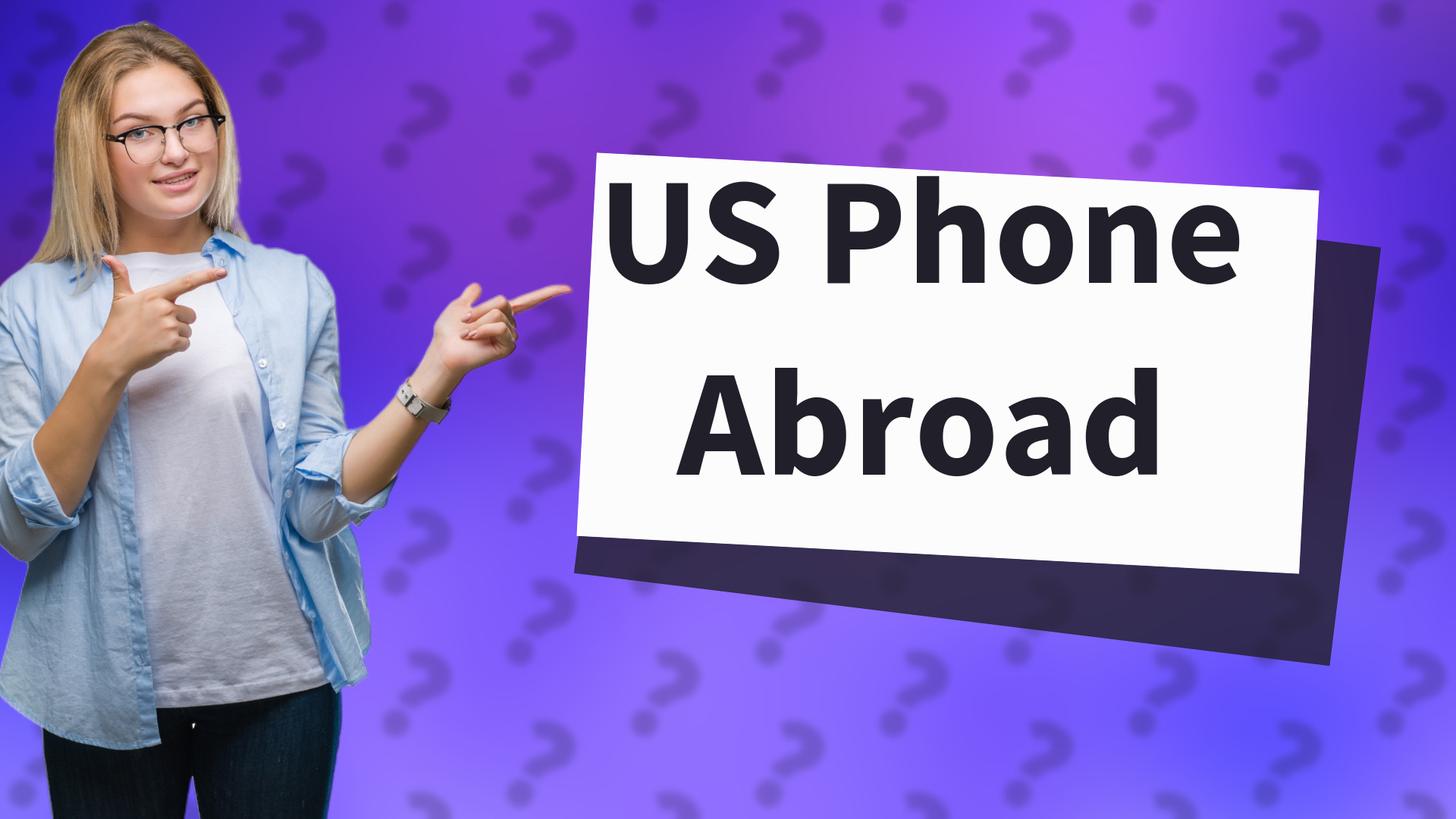 US Phone Abroad