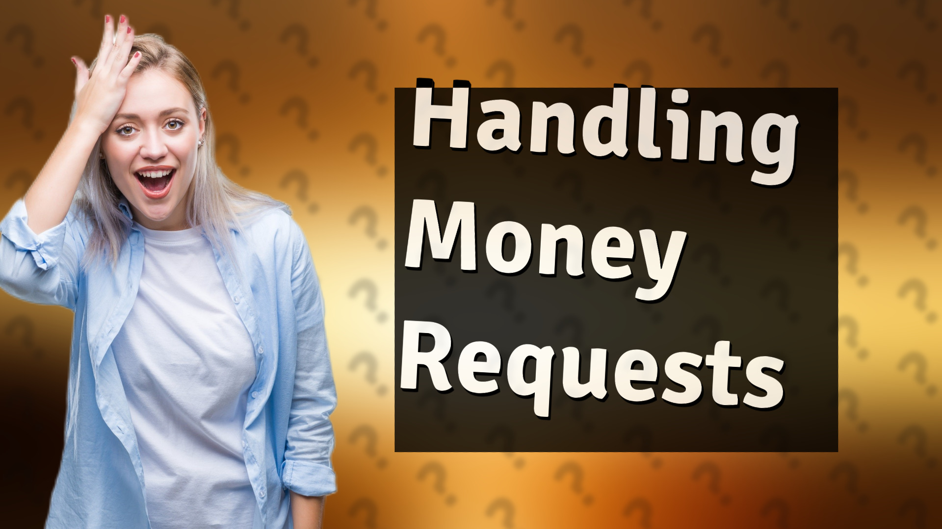 Handling Money Requests