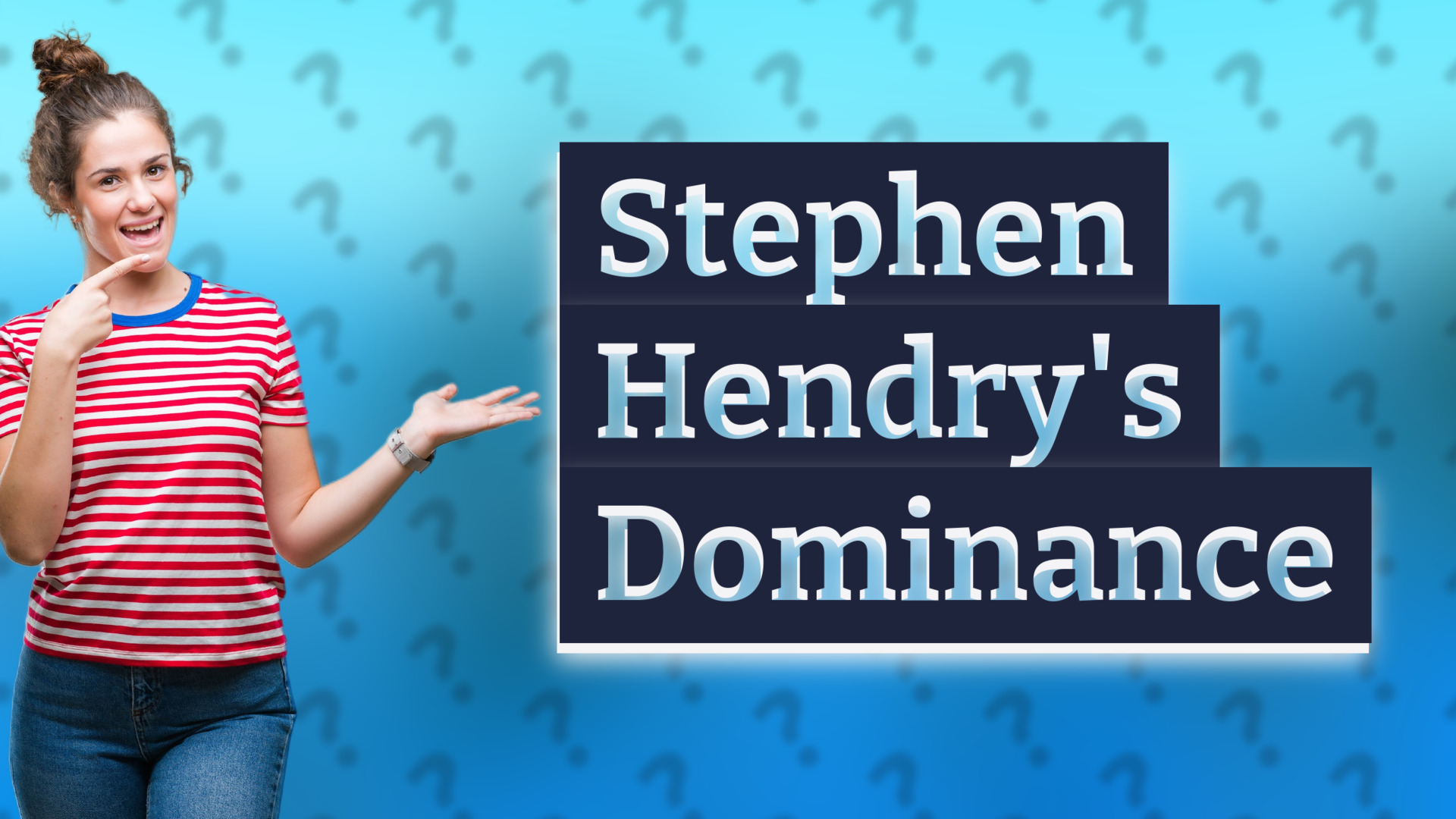 Stephen Hendry's Dominance