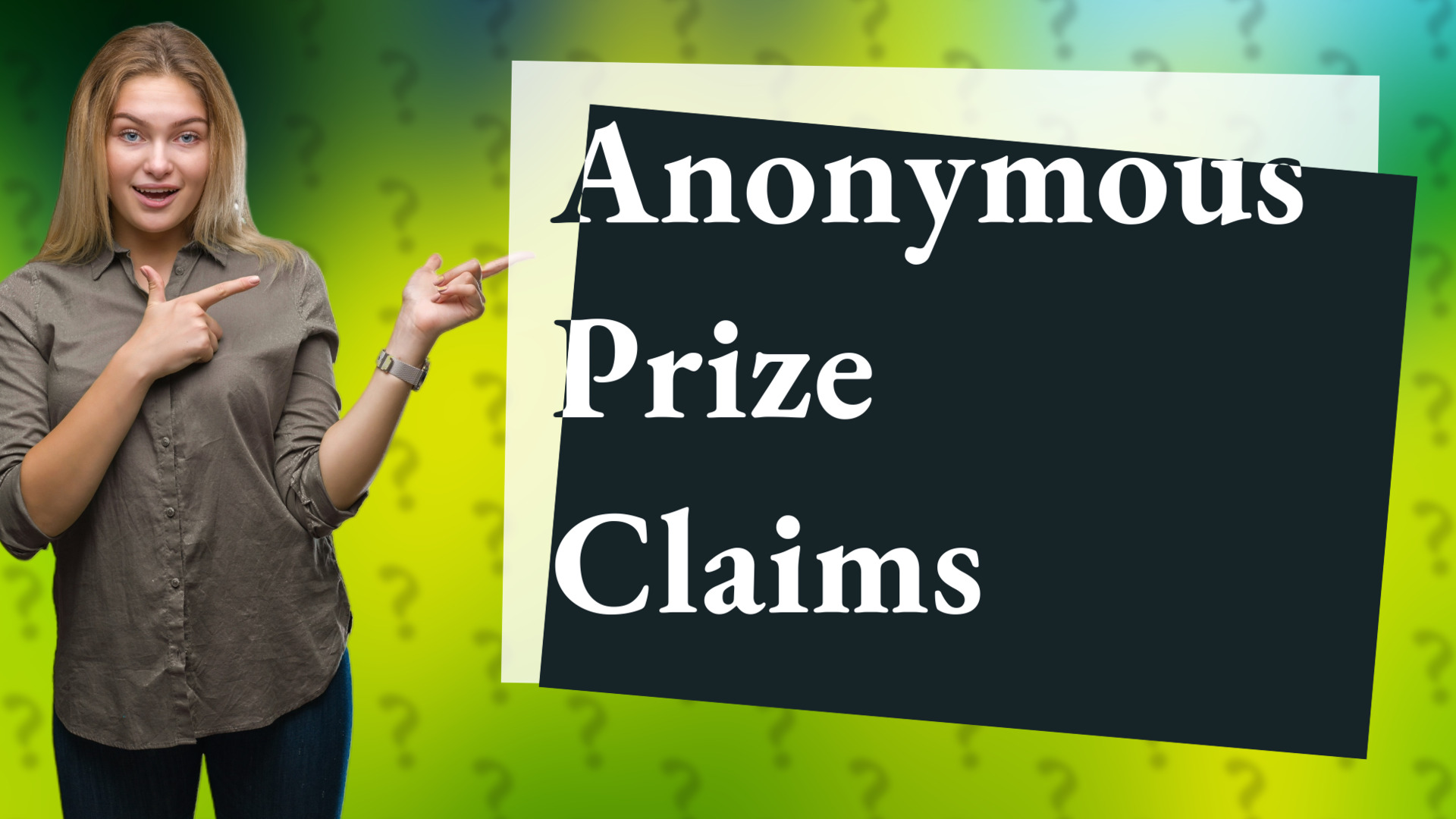 Anonymous Prize Claims