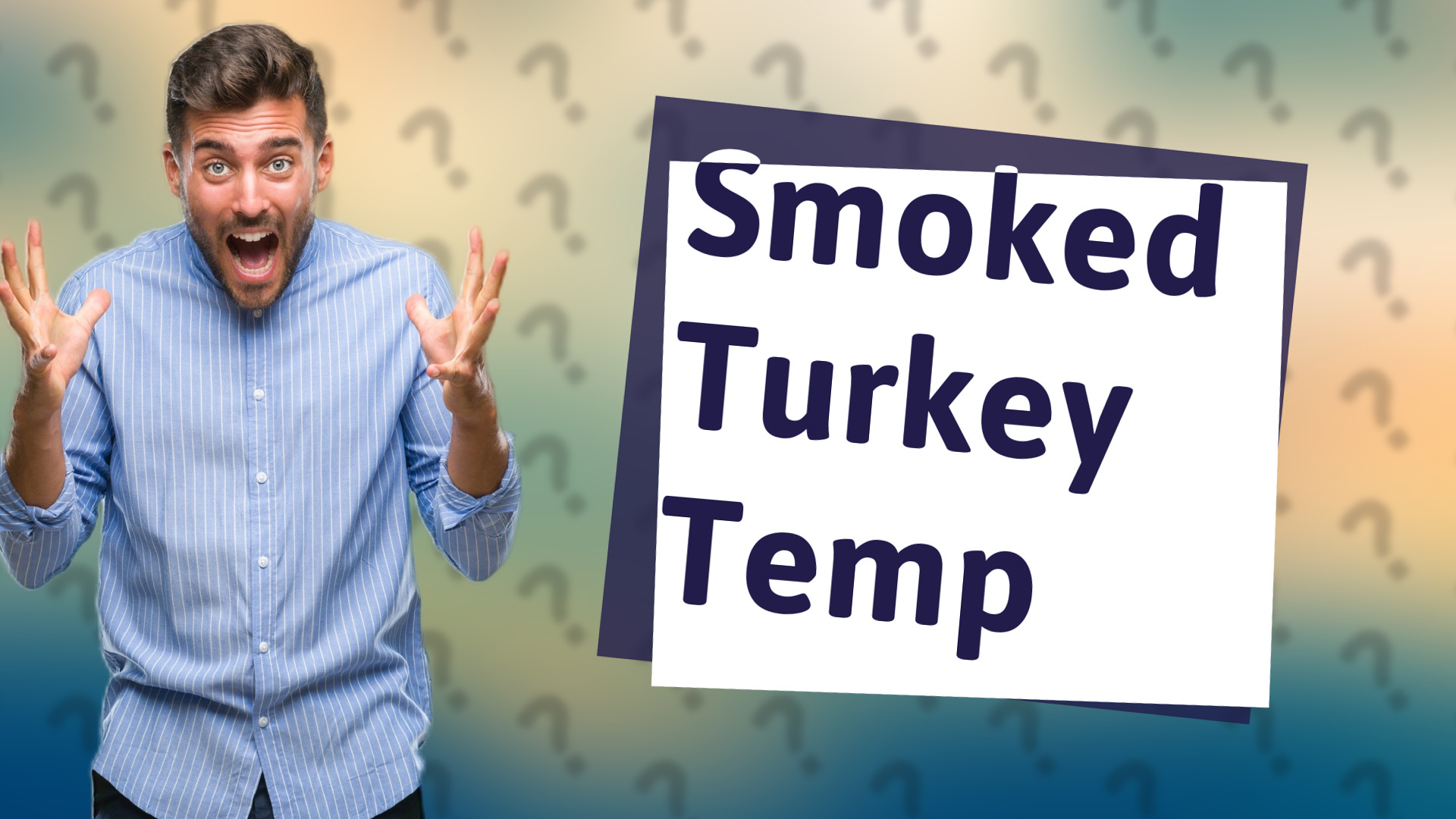 Smoked Turkey Temp