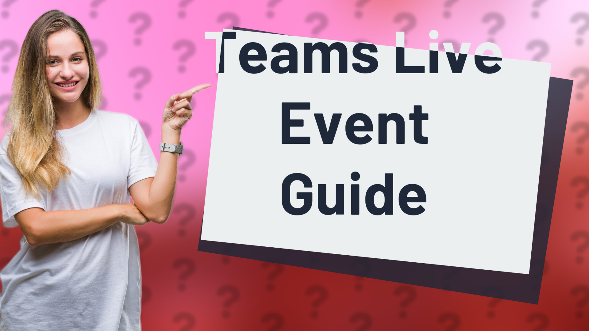 Teams Live Event Guide